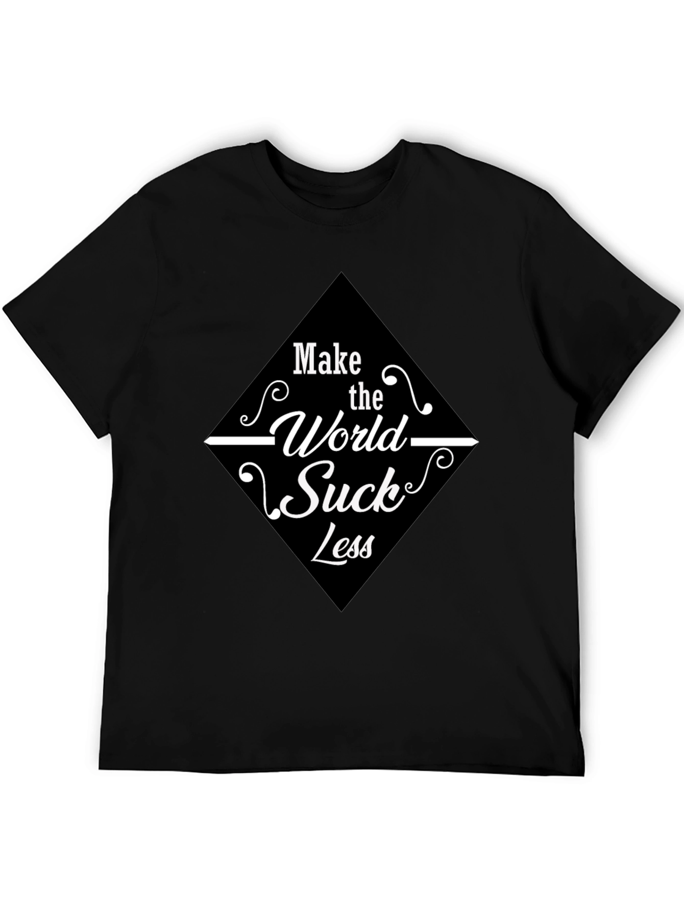 Make the World Suck Less Graphic Tee