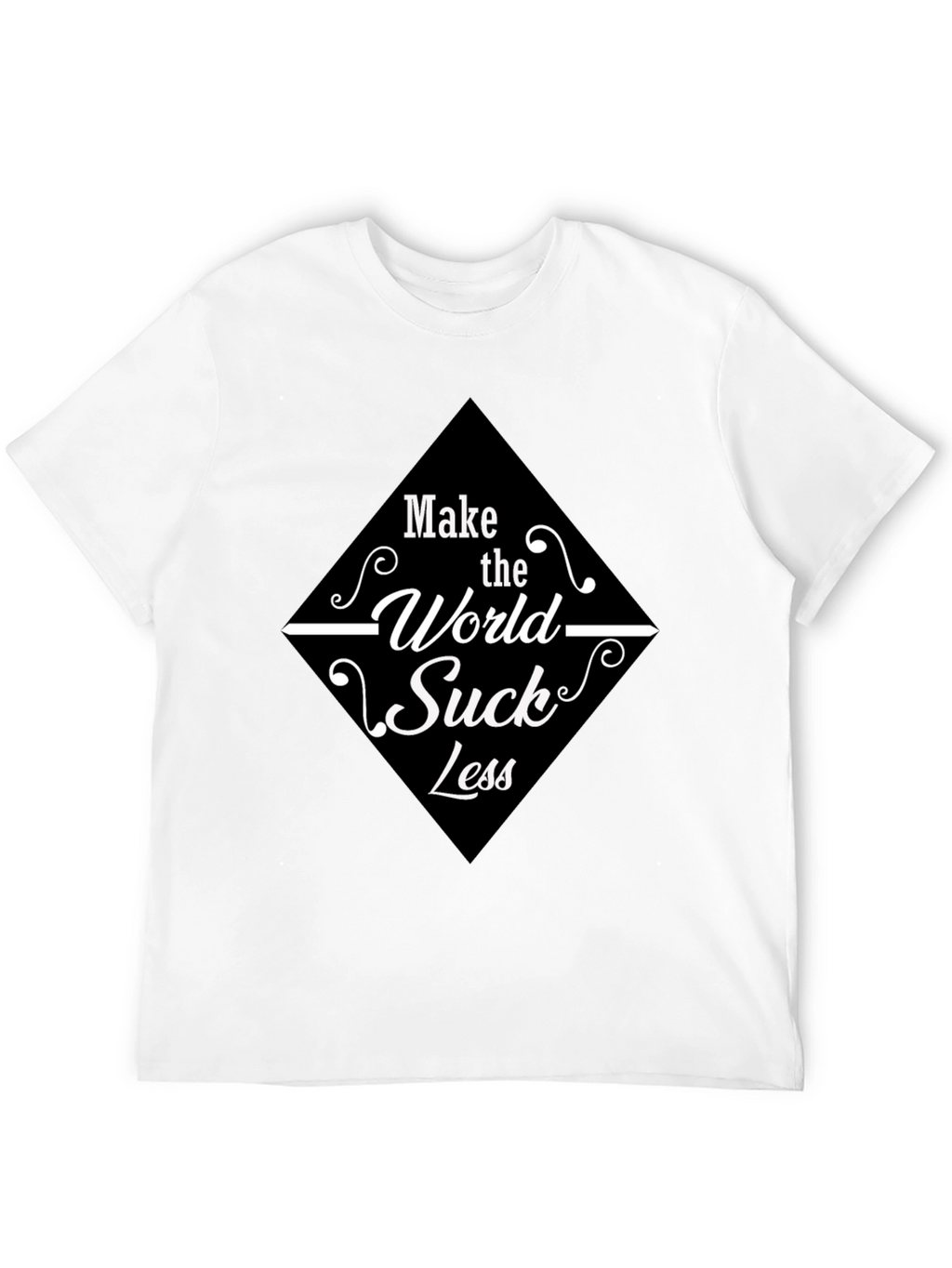 Make the World Suck Less Graphic Tee