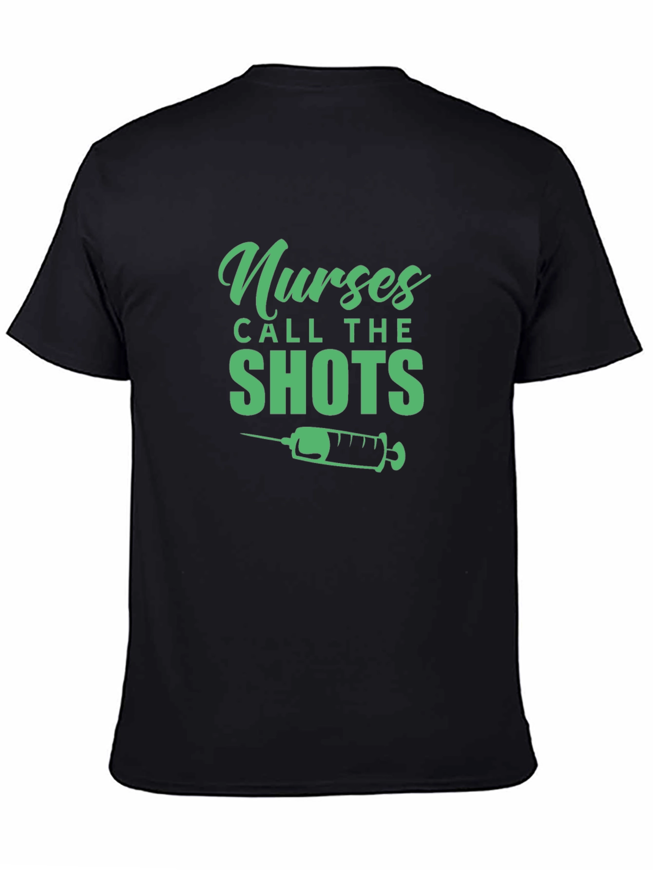 Nurses Call The Shots Graphic Tee