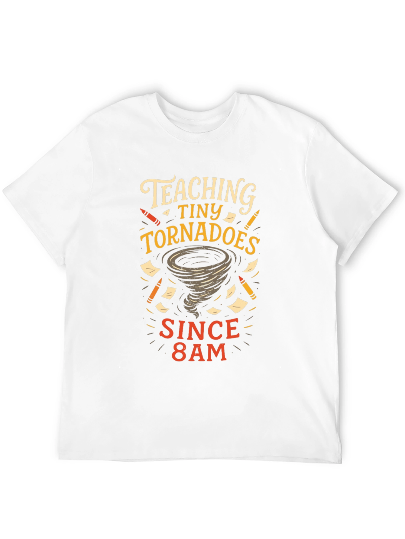 Teaching Tiny Tornadoes T-Shirt