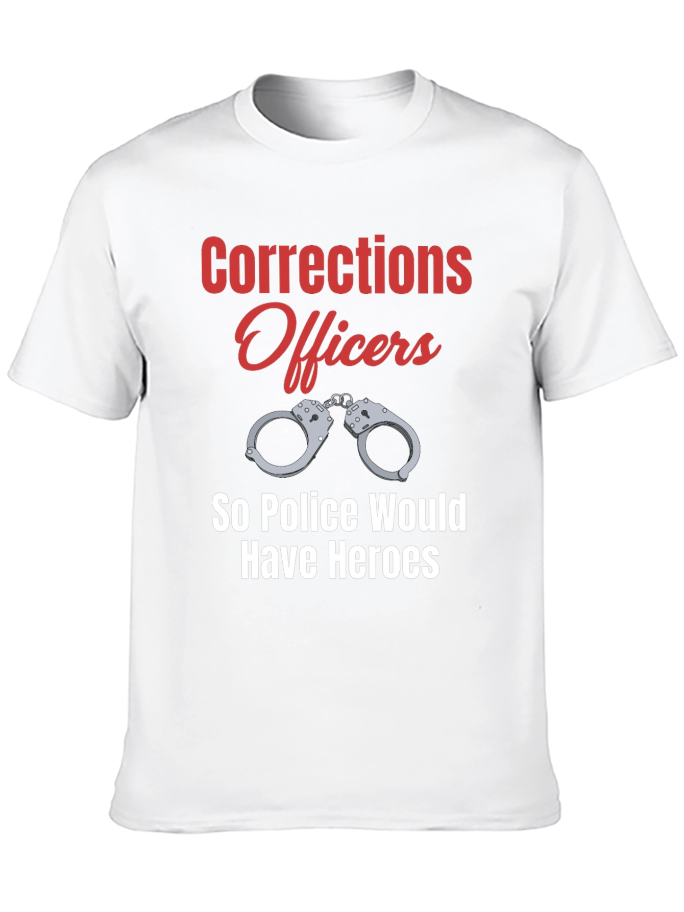 Corrections Officer Hero T-Shirt