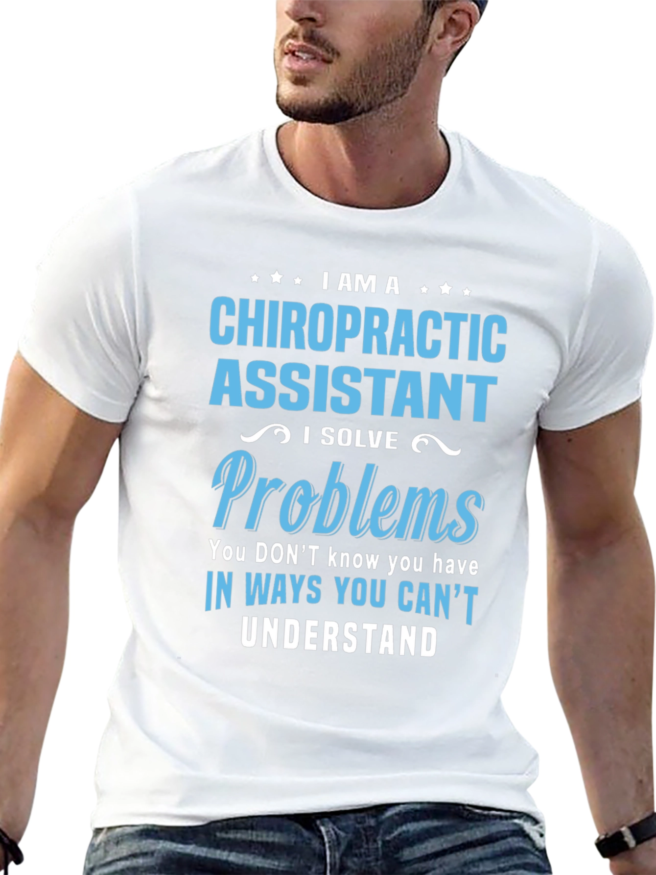 Chiropractic Assistant T-Shirt: Problem Solver