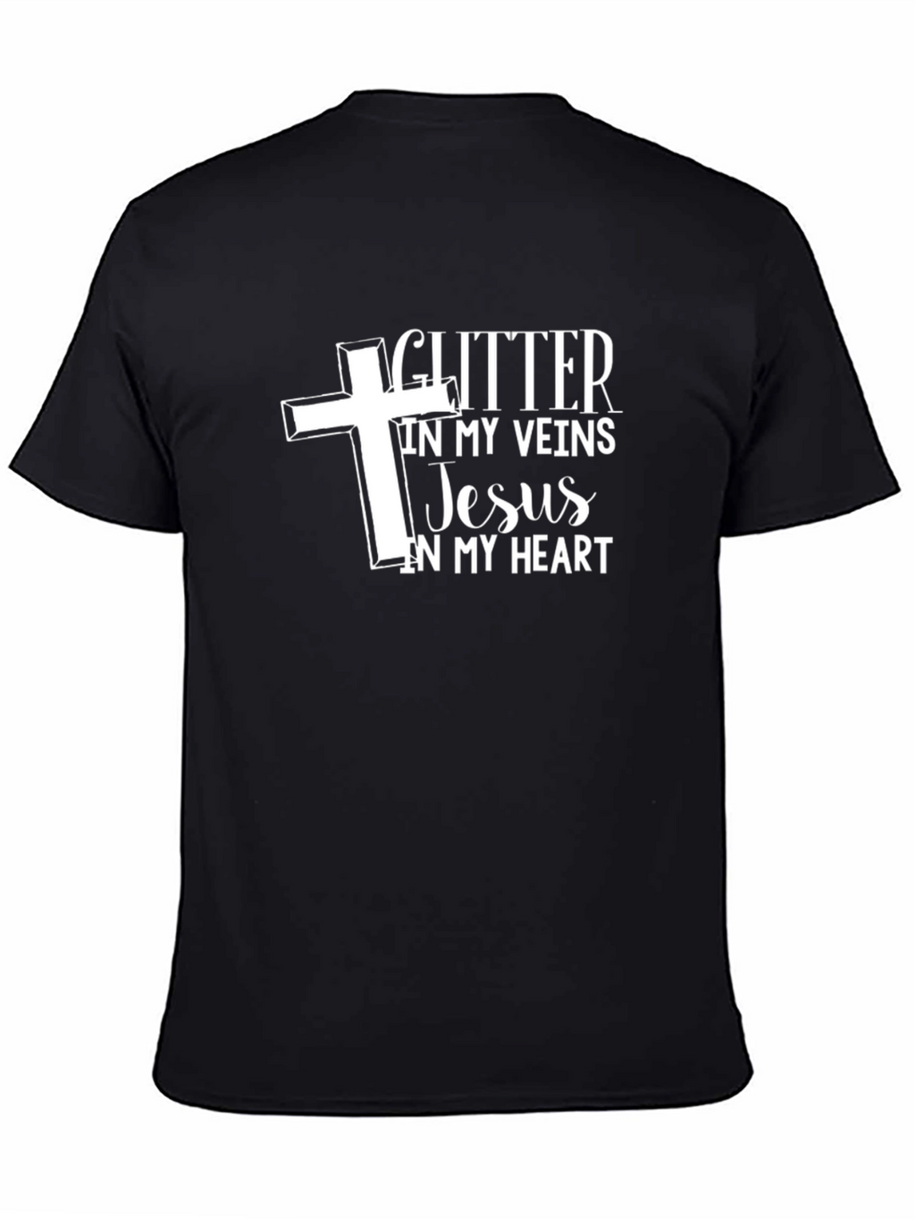 Glitter in My Veins Christian T-Shirt