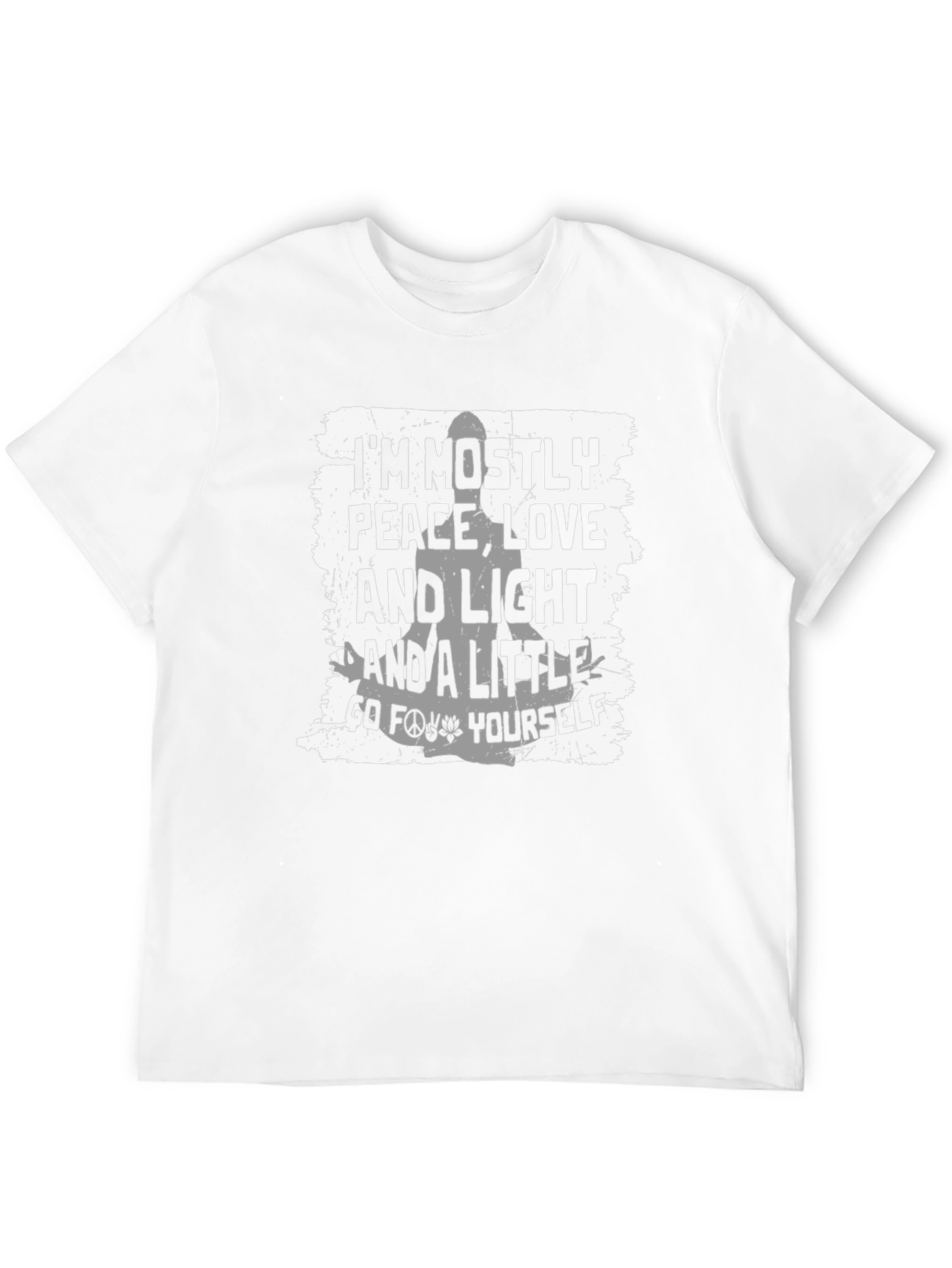 Peace Love Light Go F*** Yourself T-Shirt