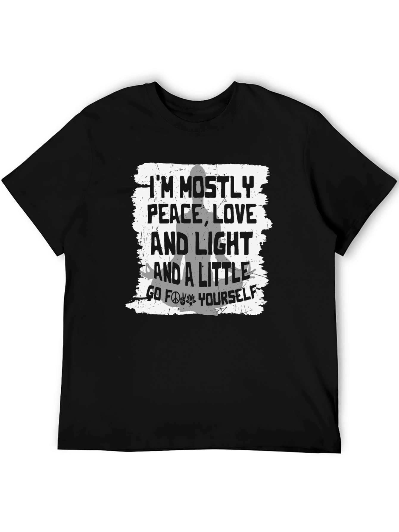 Peace Love Light Go F*** Yourself T-Shirt