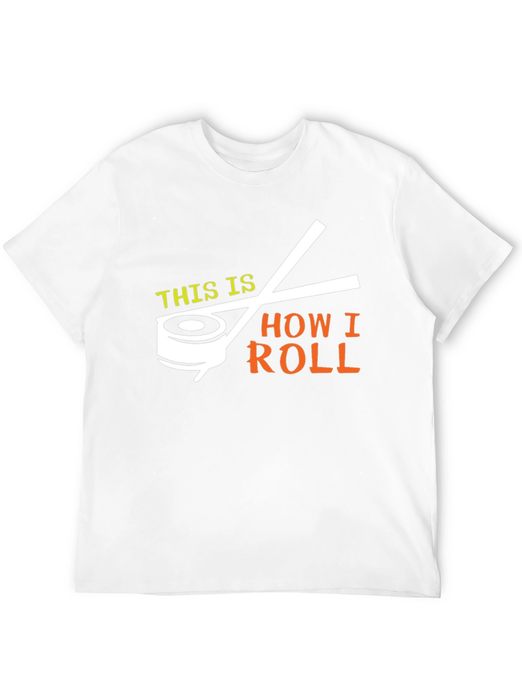 Sushi How I Roll T-Shirt - Novelty Tee