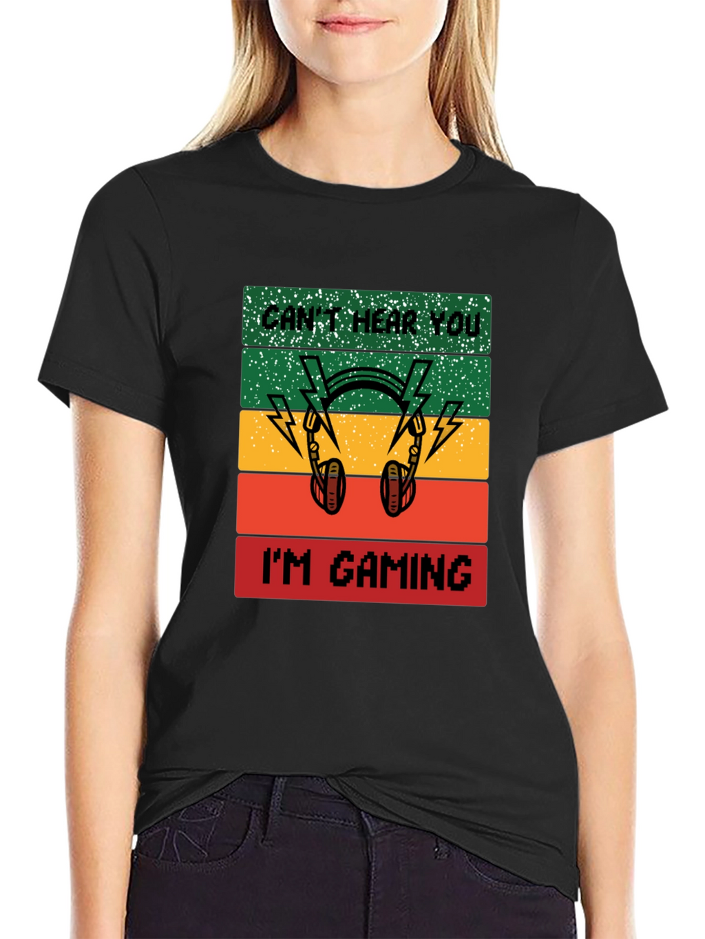 Cant Hear You Im Gaming T-Shirt