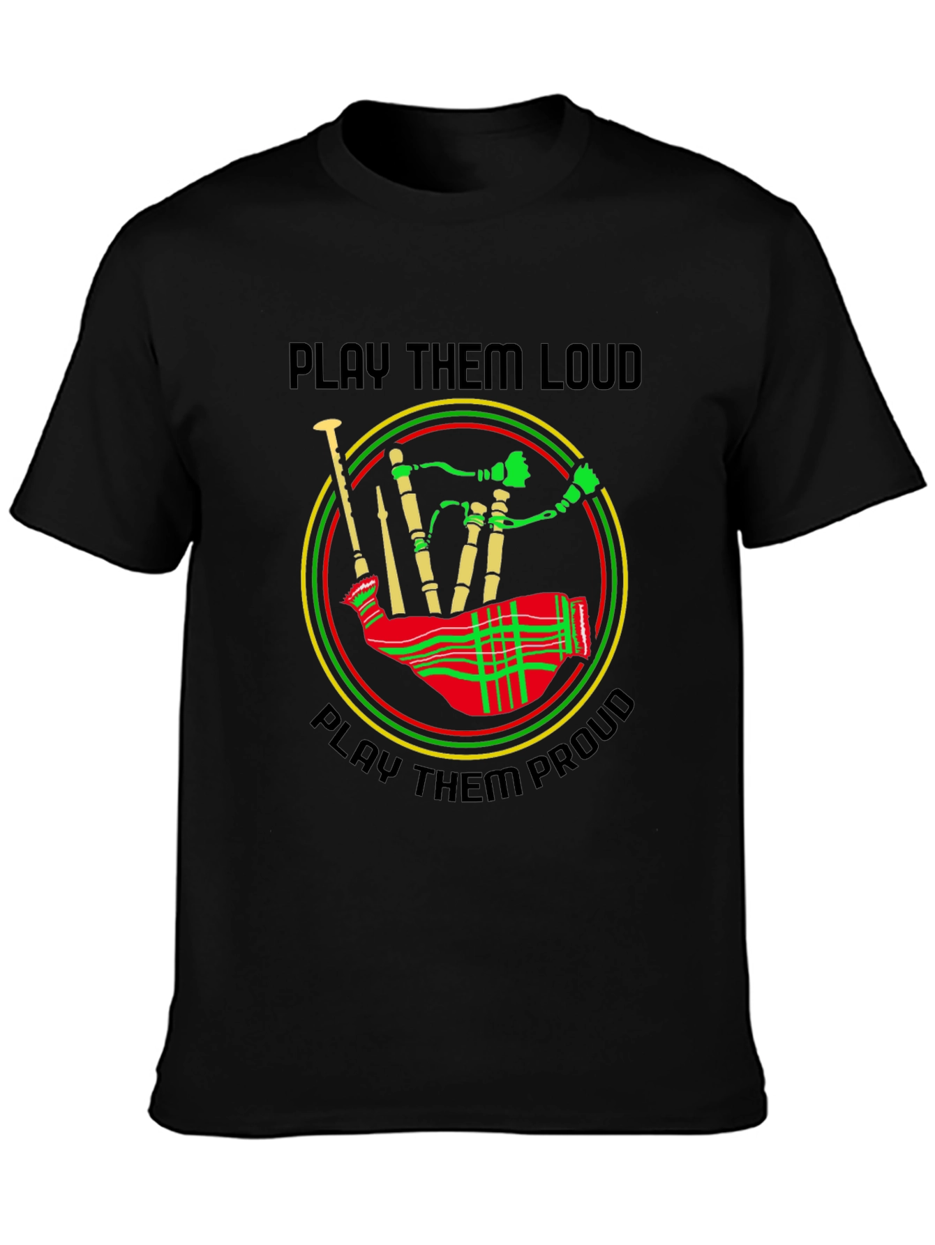 Bagpipe Graphic Tee - Play Them Loud