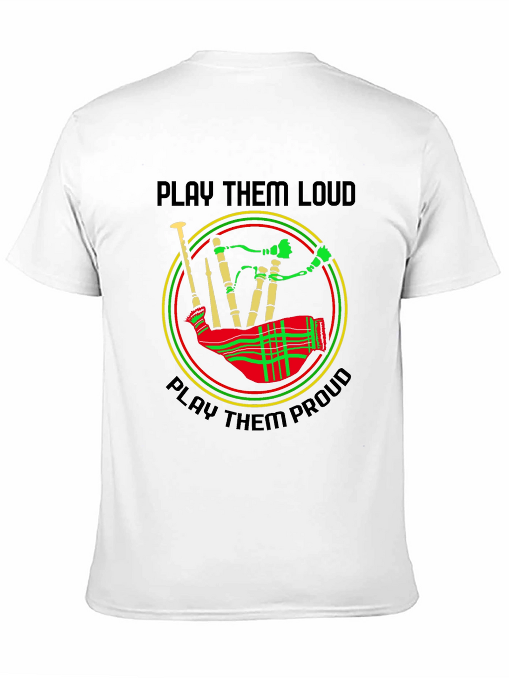 Bagpipe Graphic Tee - Play Them Loud
