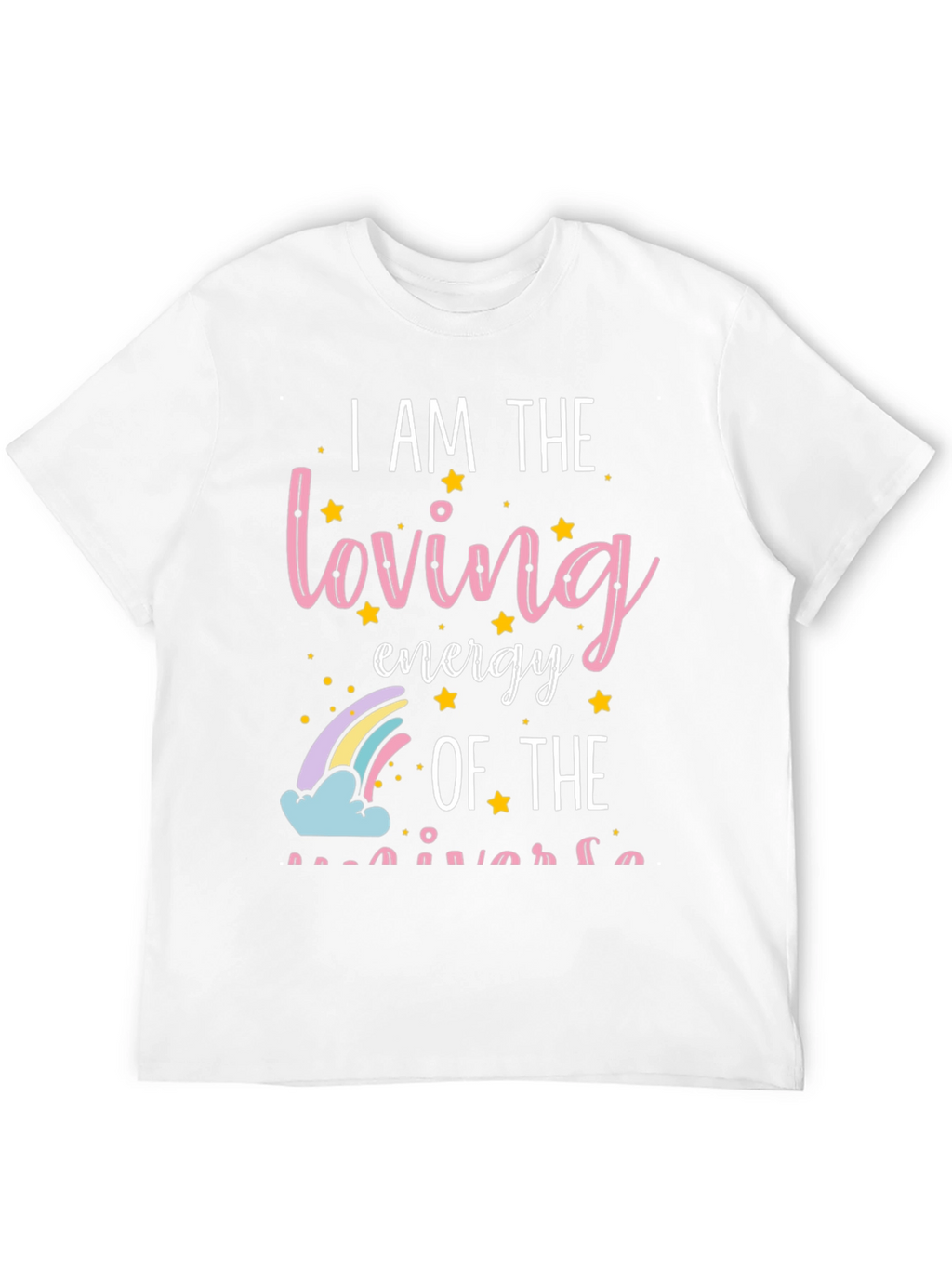 Loving Energy of the Universe Graphic T-Shirt