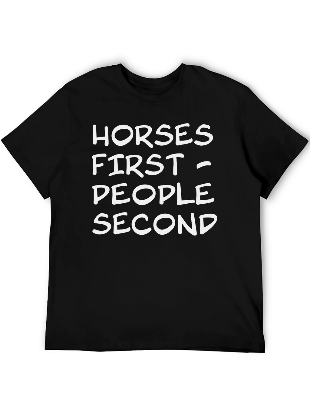 Horses First - People Second Black T-Shirt
