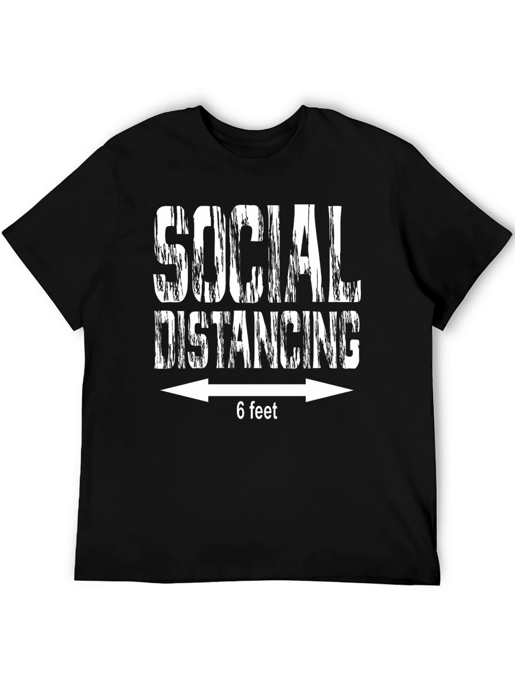 Social Distancing 6 Feet Funny T-Shirt