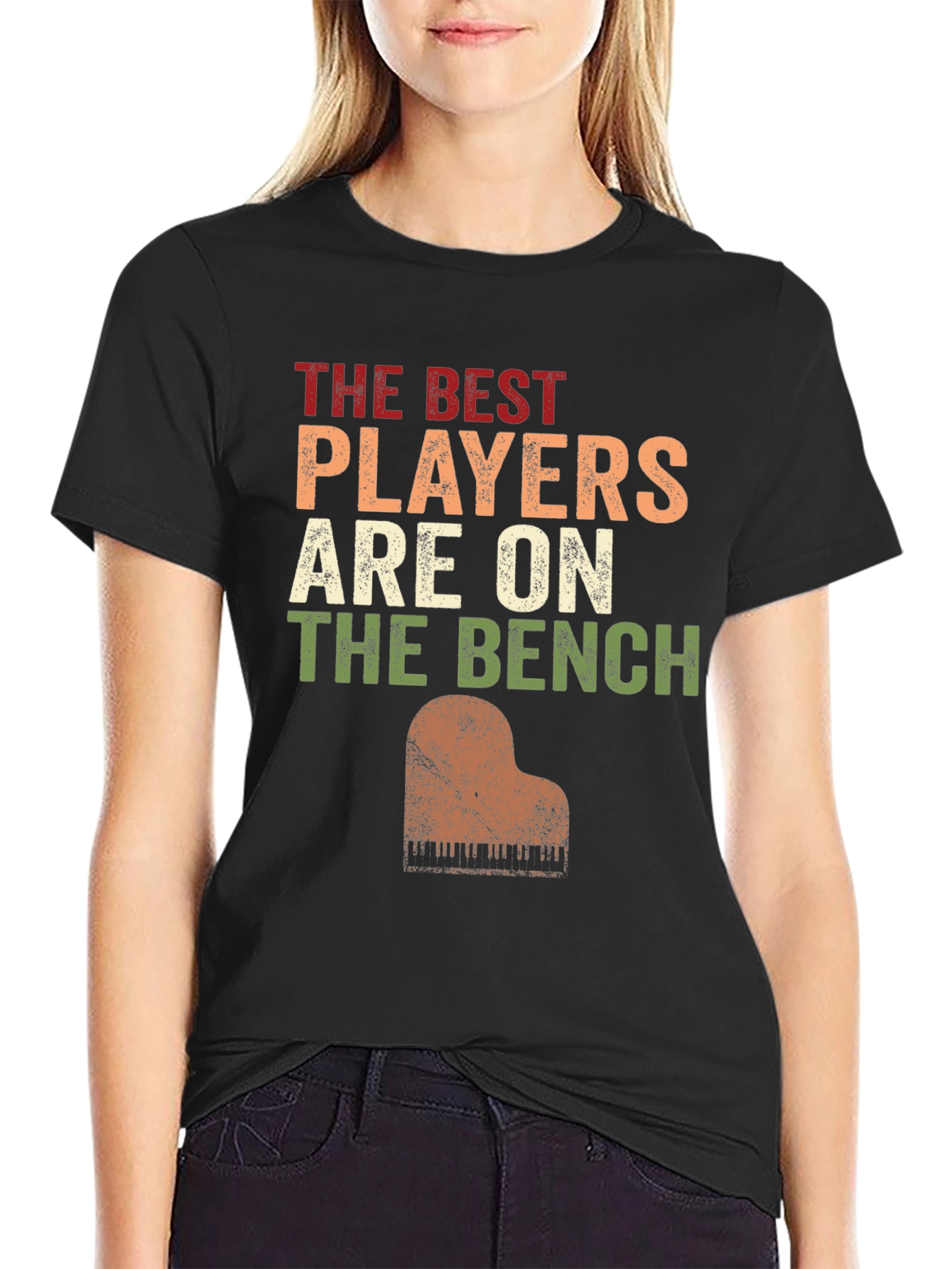 Piano Player T-Shirt - The Best Players Are On The Bench