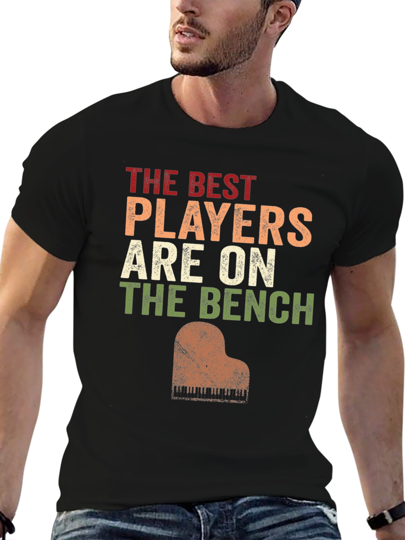 Piano Player T-Shirt - The Best Players Are On The Bench