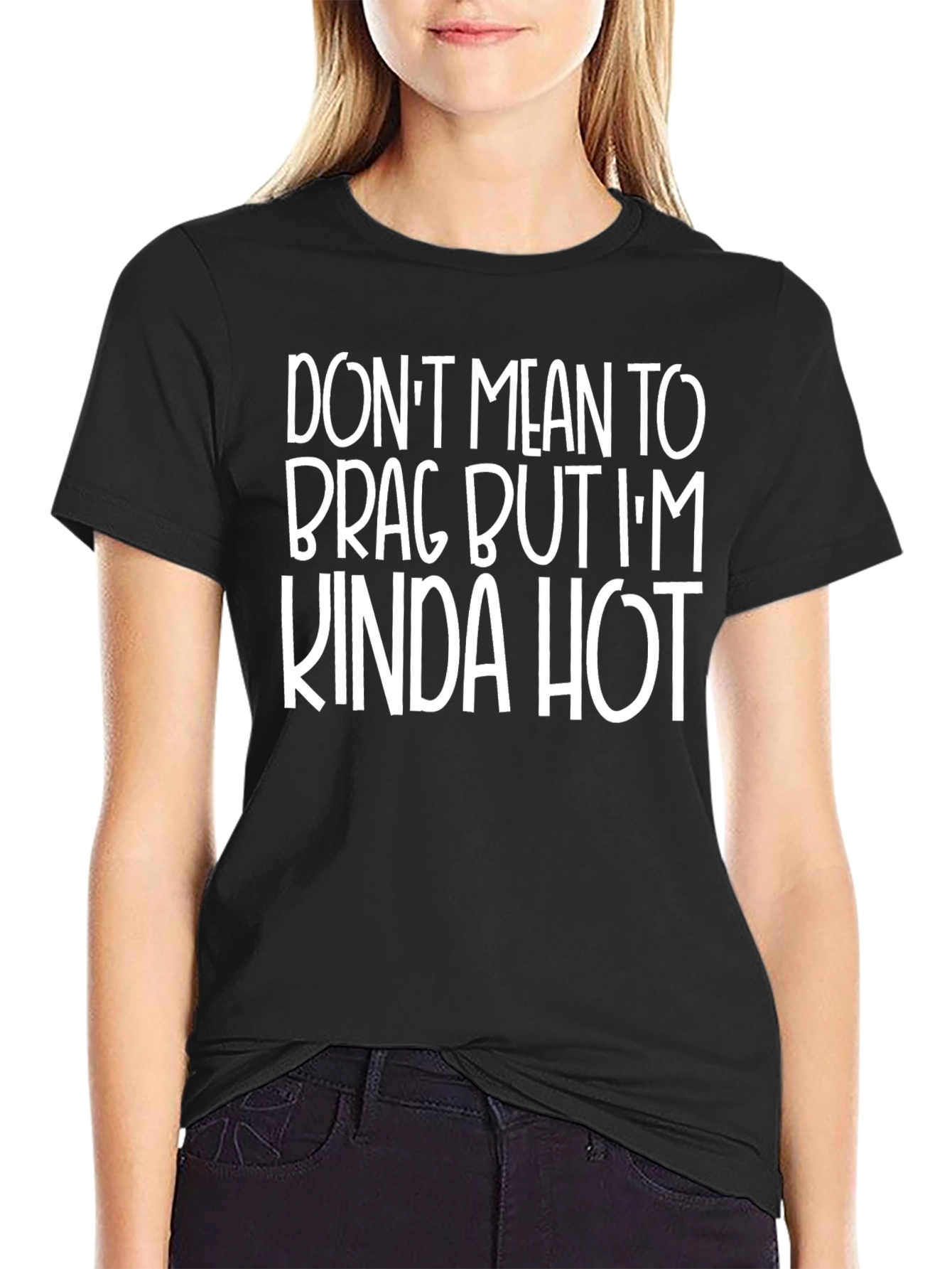 Funny Kinda Hot Graphic T-Shirt