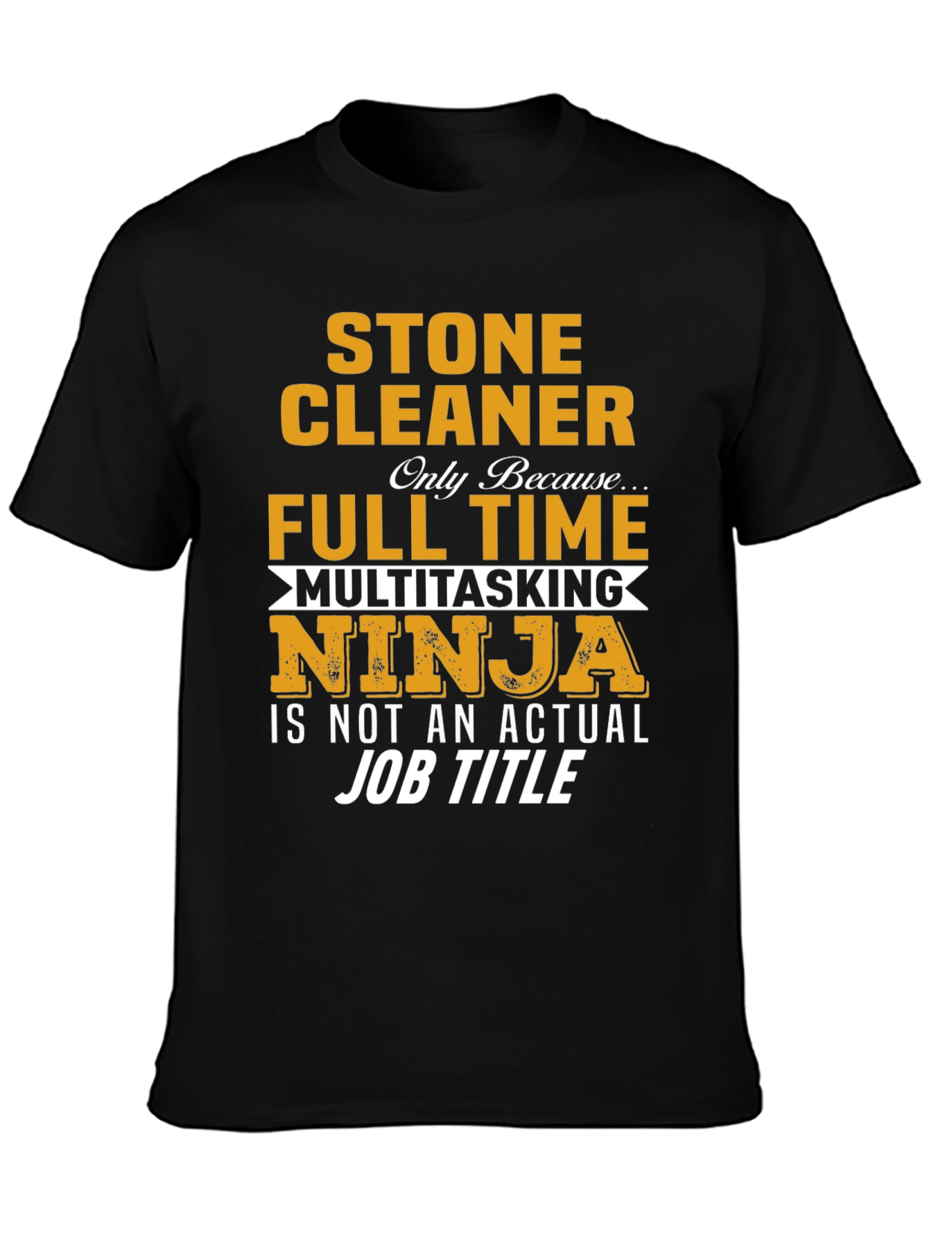 Stone Cleaner Multitasking Ninja Graphic Tee
