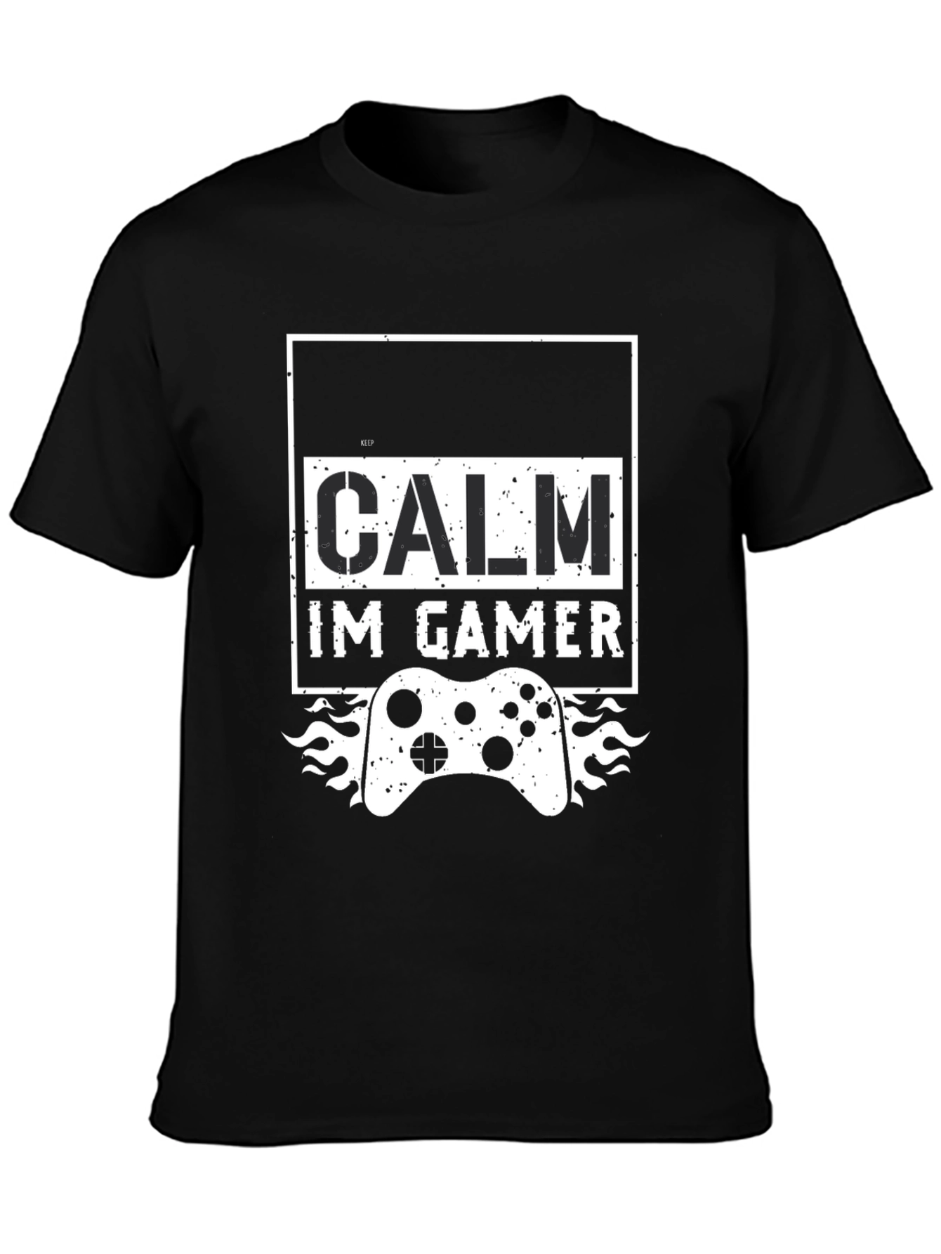 Keep Calm Im Gamer T-Shirt