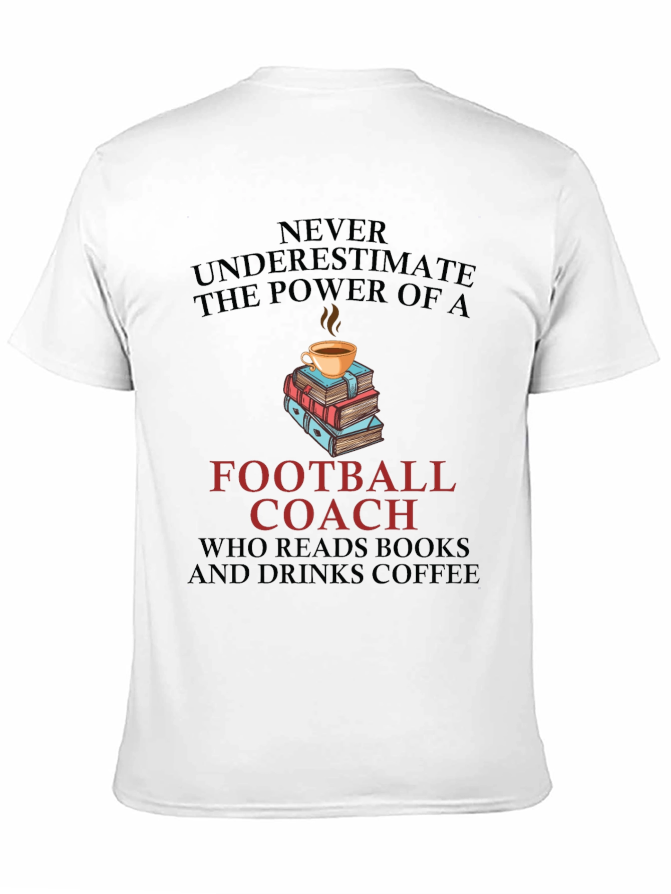 Football Coach Books and Coffee T-Shirt