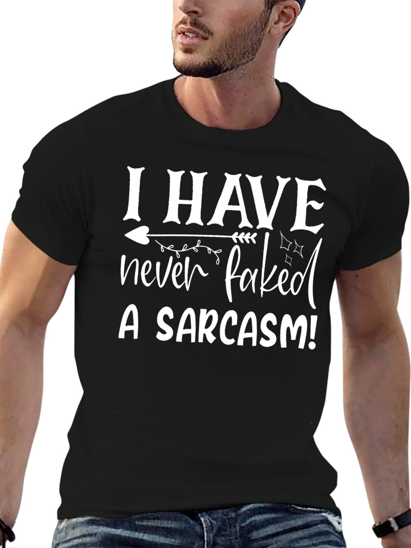 Sarcasm Tee: I Have Never Faked a Sarcasm T-Shirt