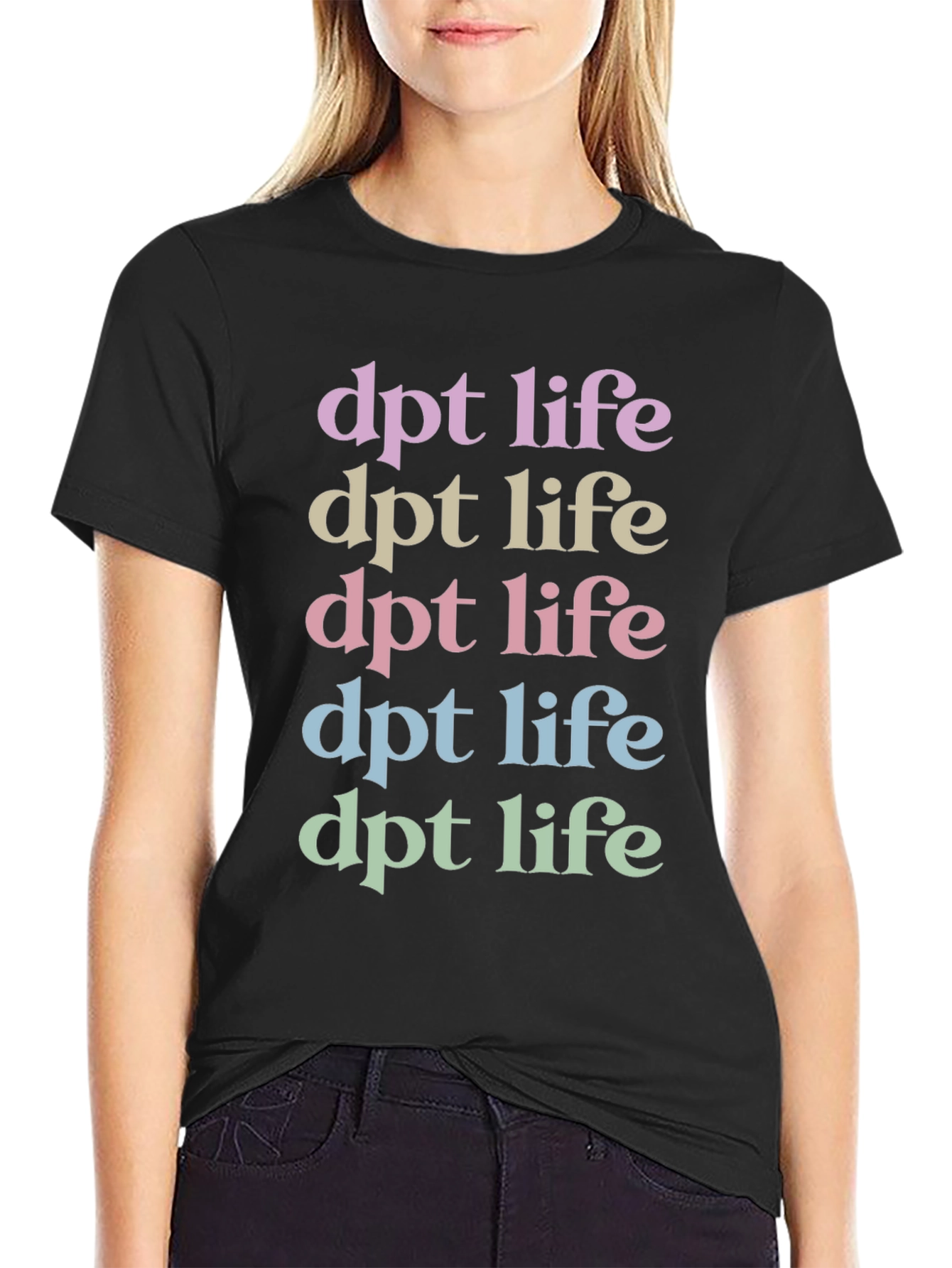 DPT Life T-Shirt - Therapist Apparel