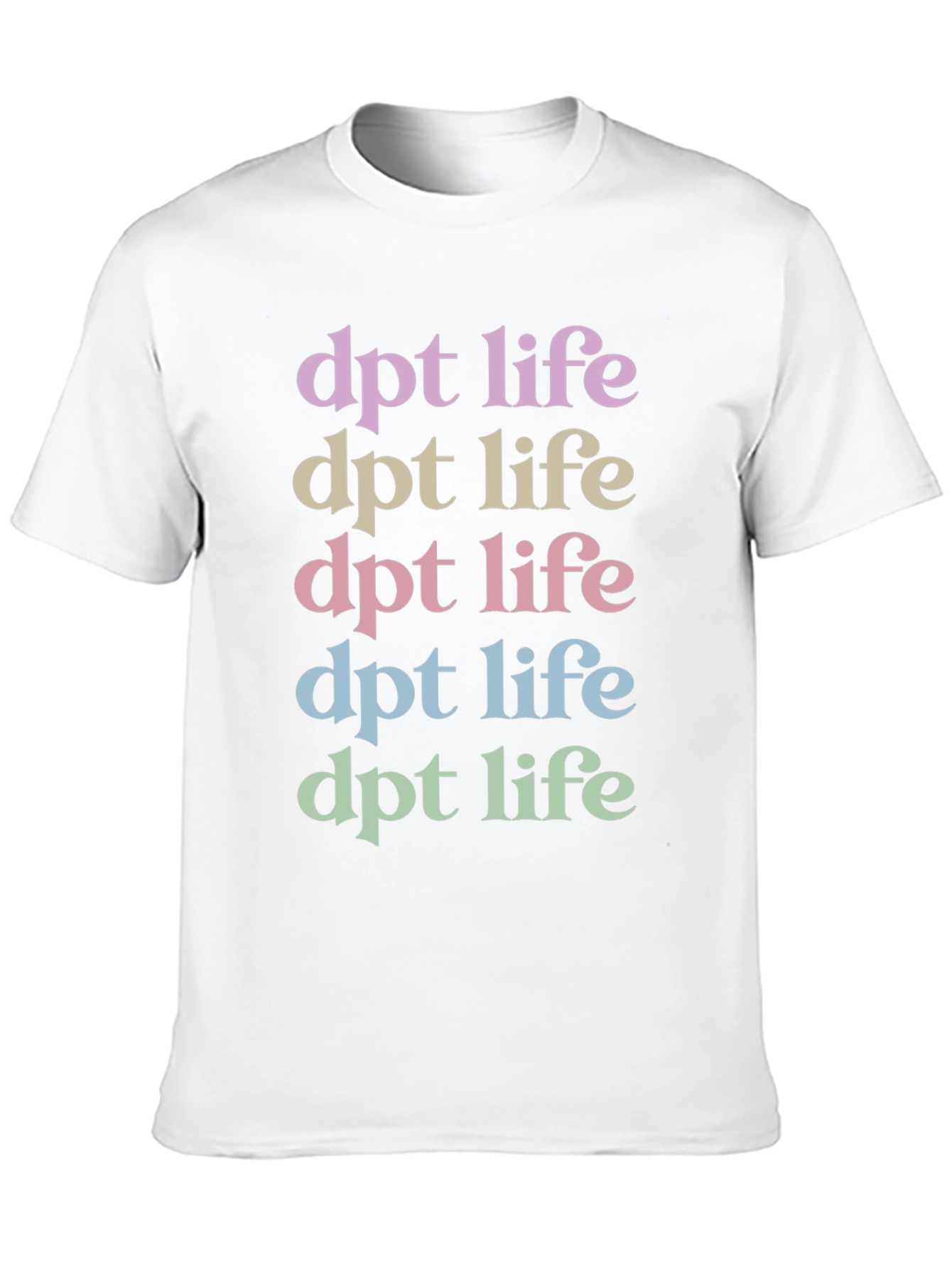 DPT Life T-Shirt - Therapist Apparel