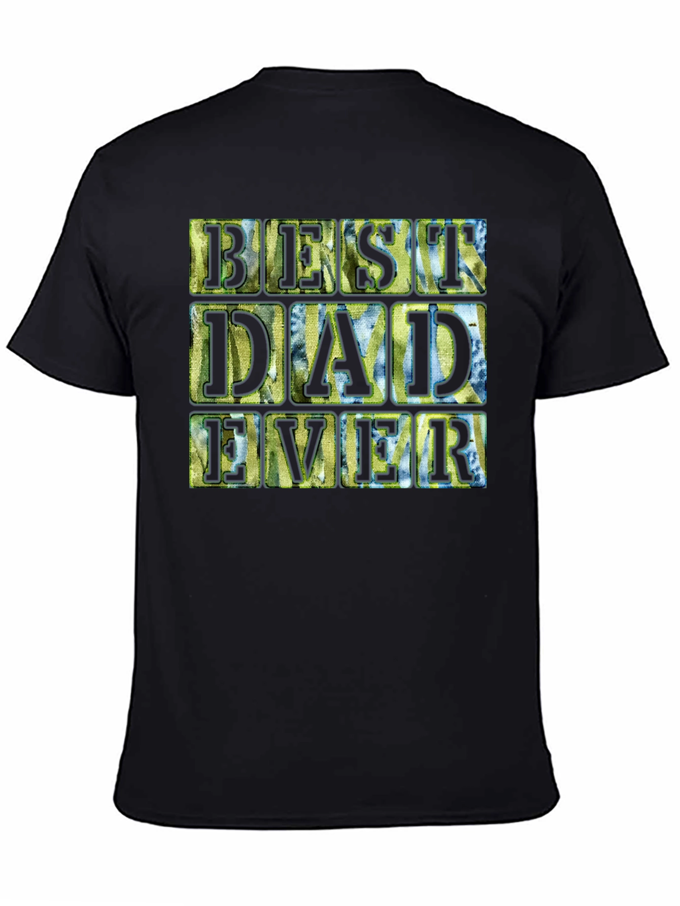 Best Dad Ever T-Shirt