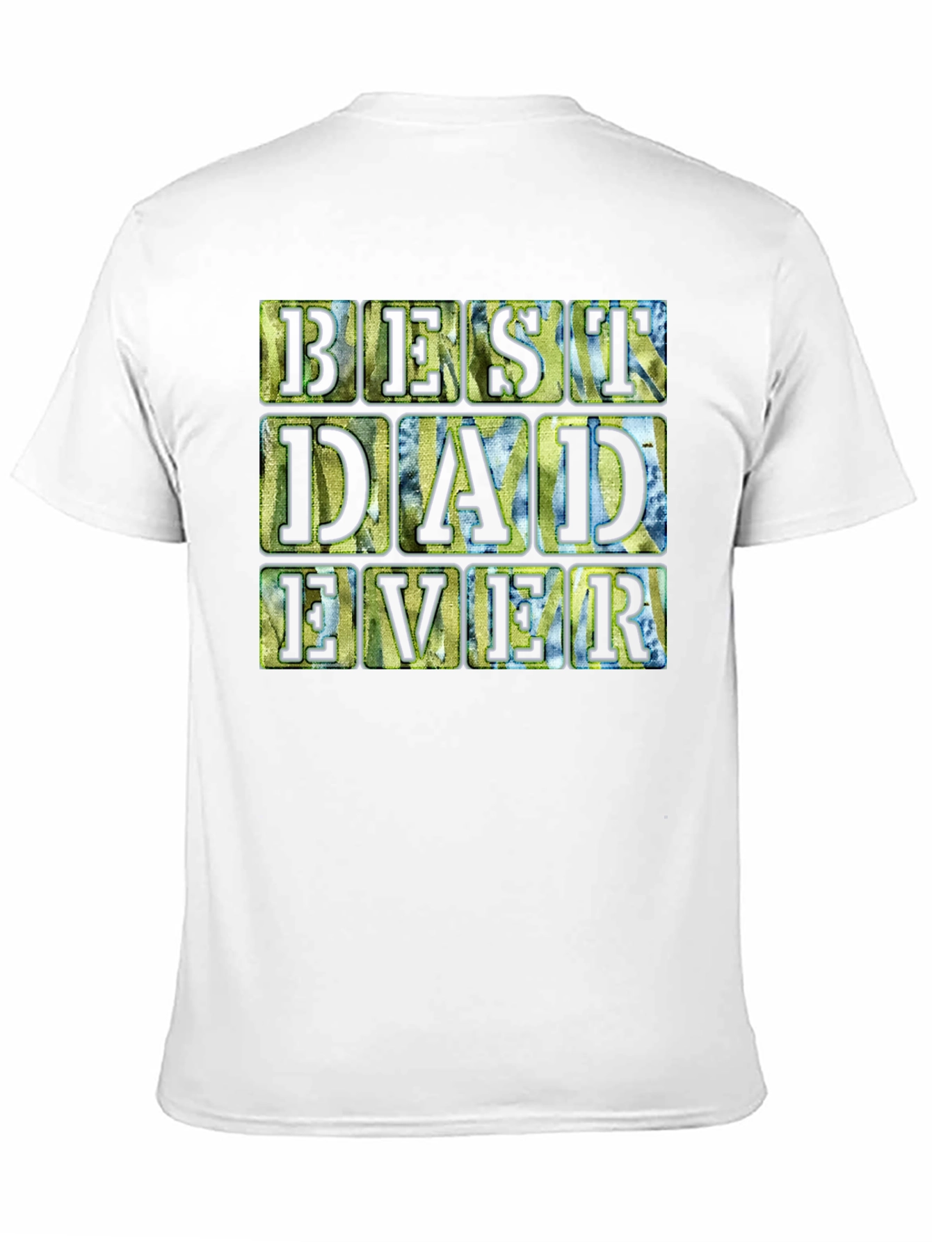 Best Dad Ever T-Shirt