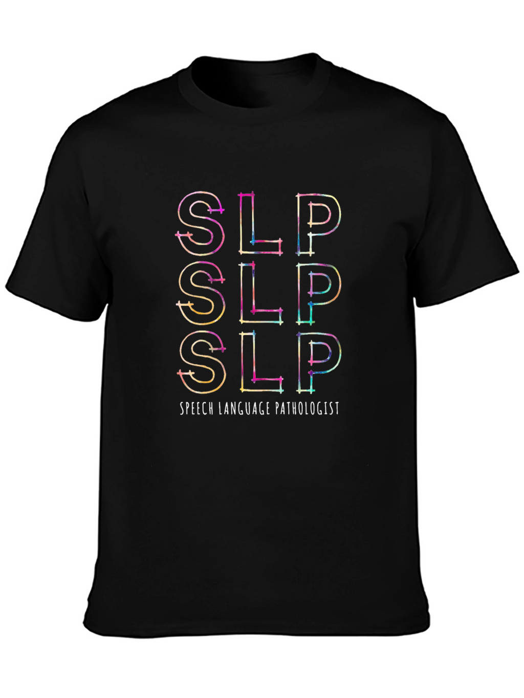 SLP Speech Language Pathologist Graphic T-Shirt