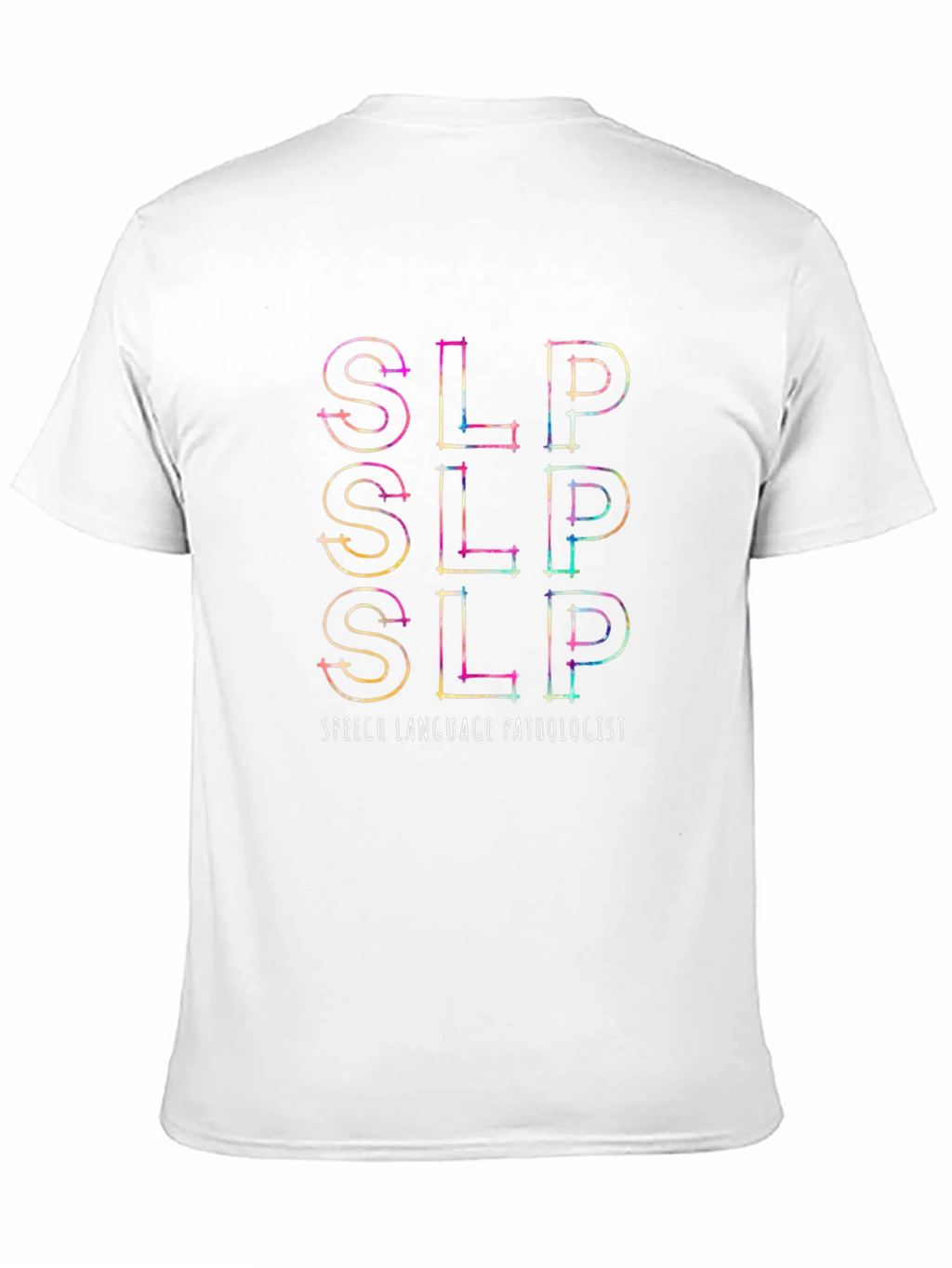 SLP Speech Language Pathologist Graphic T-Shirt
