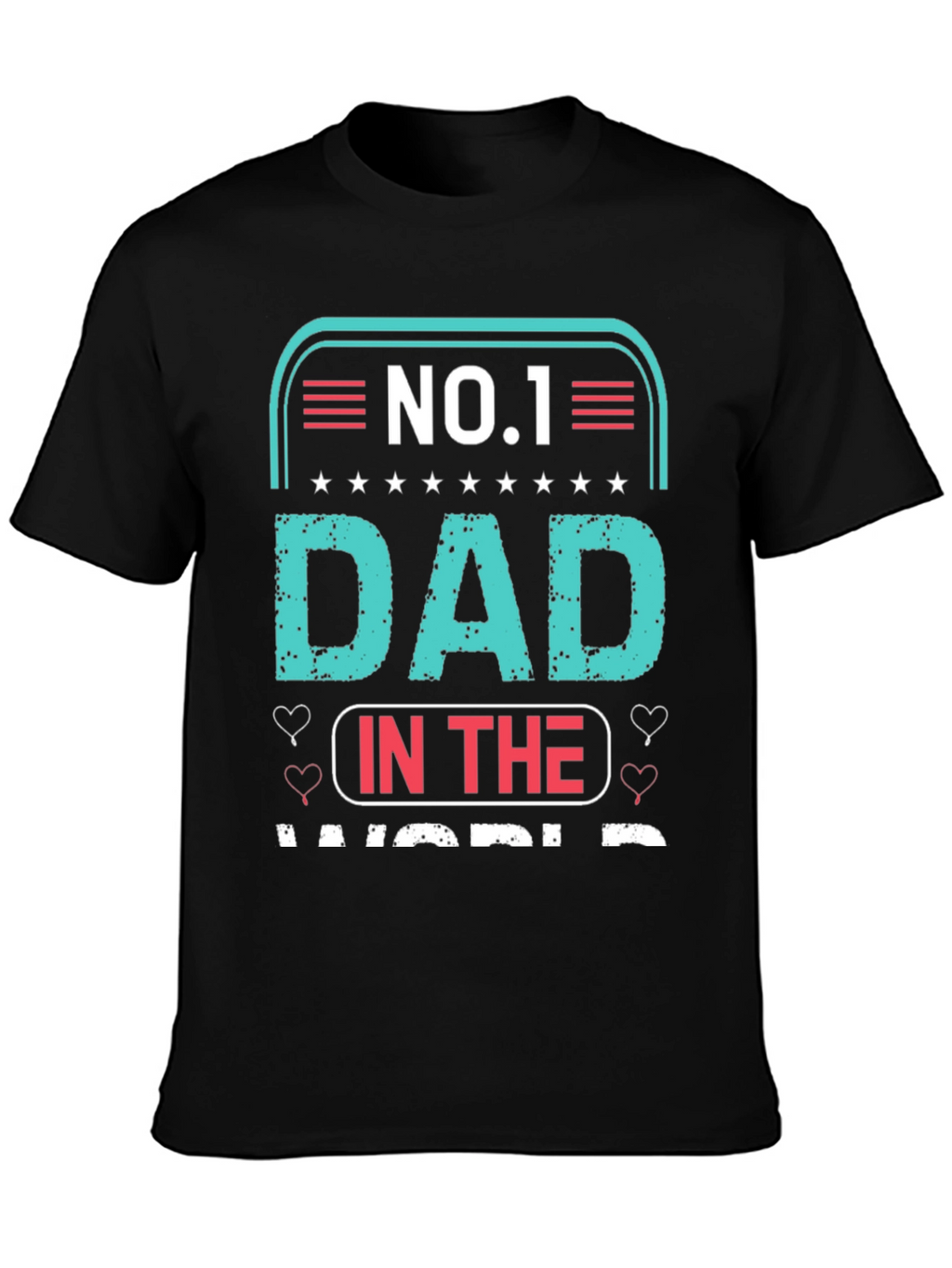 No.1 Dad T-Shirt - Fathers Day Gift