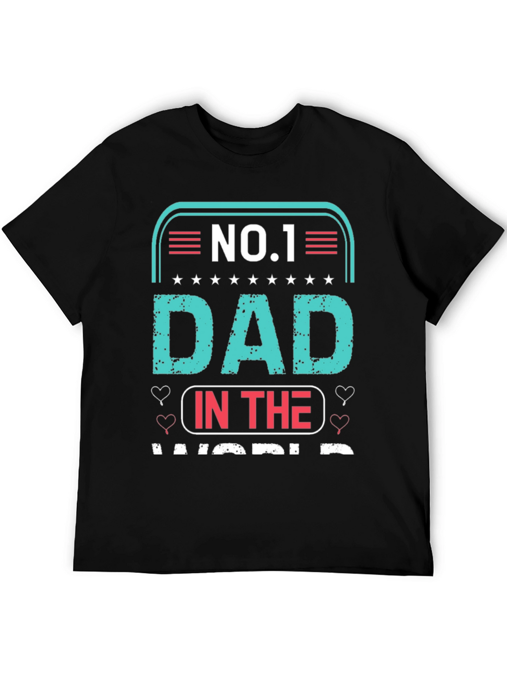 No.1 Dad T-Shirt - Fathers Day Gift