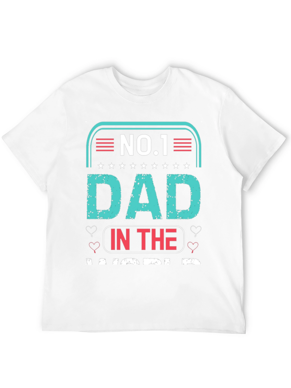 No.1 Dad T-Shirt - Fathers Day Gift