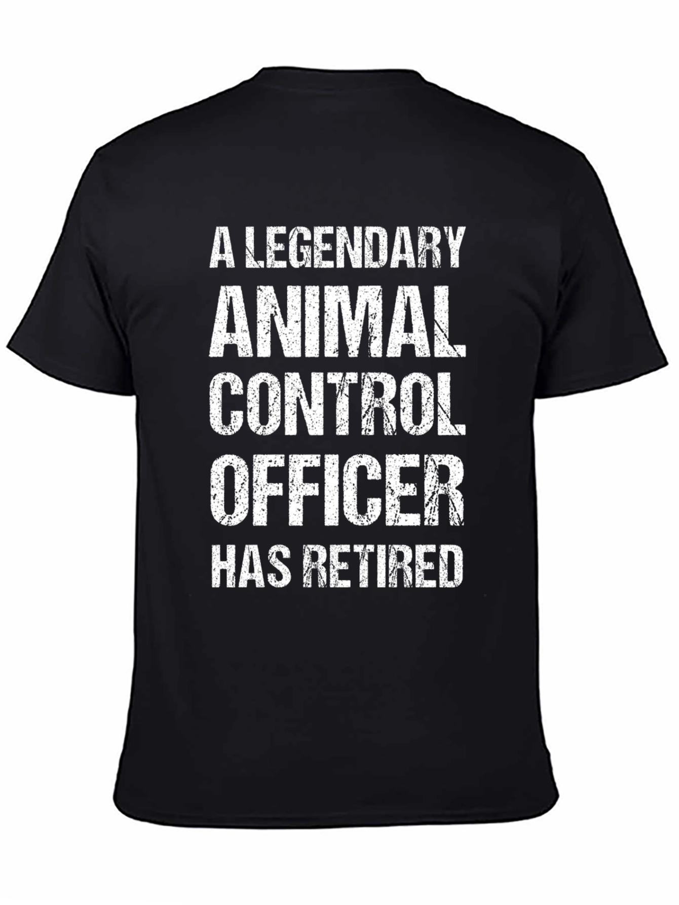 Legendary Animal Control Officer Retired T-Shirt