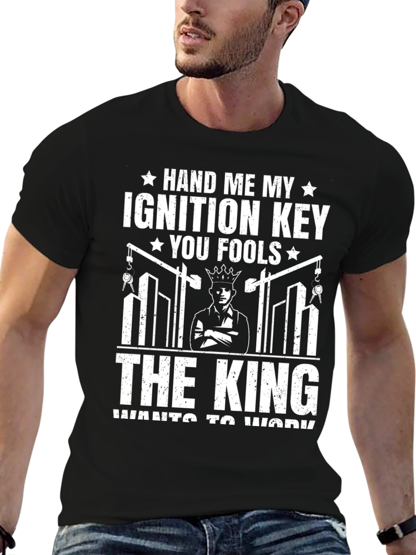 The King Wants to Work Black T-Shirt
