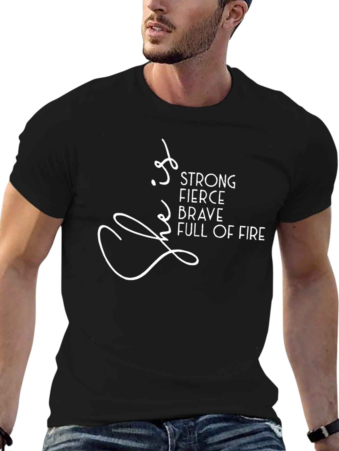 Strong Fierce Brave Full of Fire T-Shirt