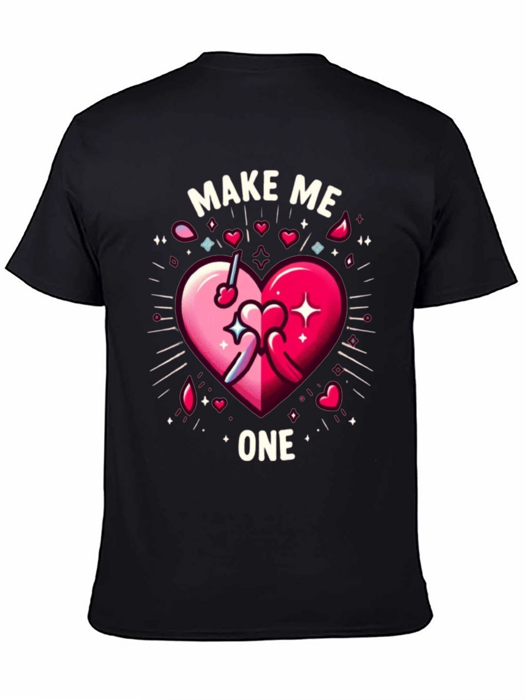 Make Me One Valentines Day T-Shirt