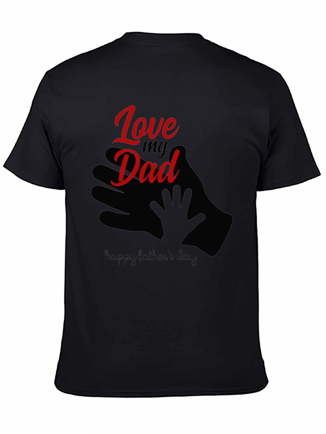 Love My Dad Fathers Day T-Shirt
