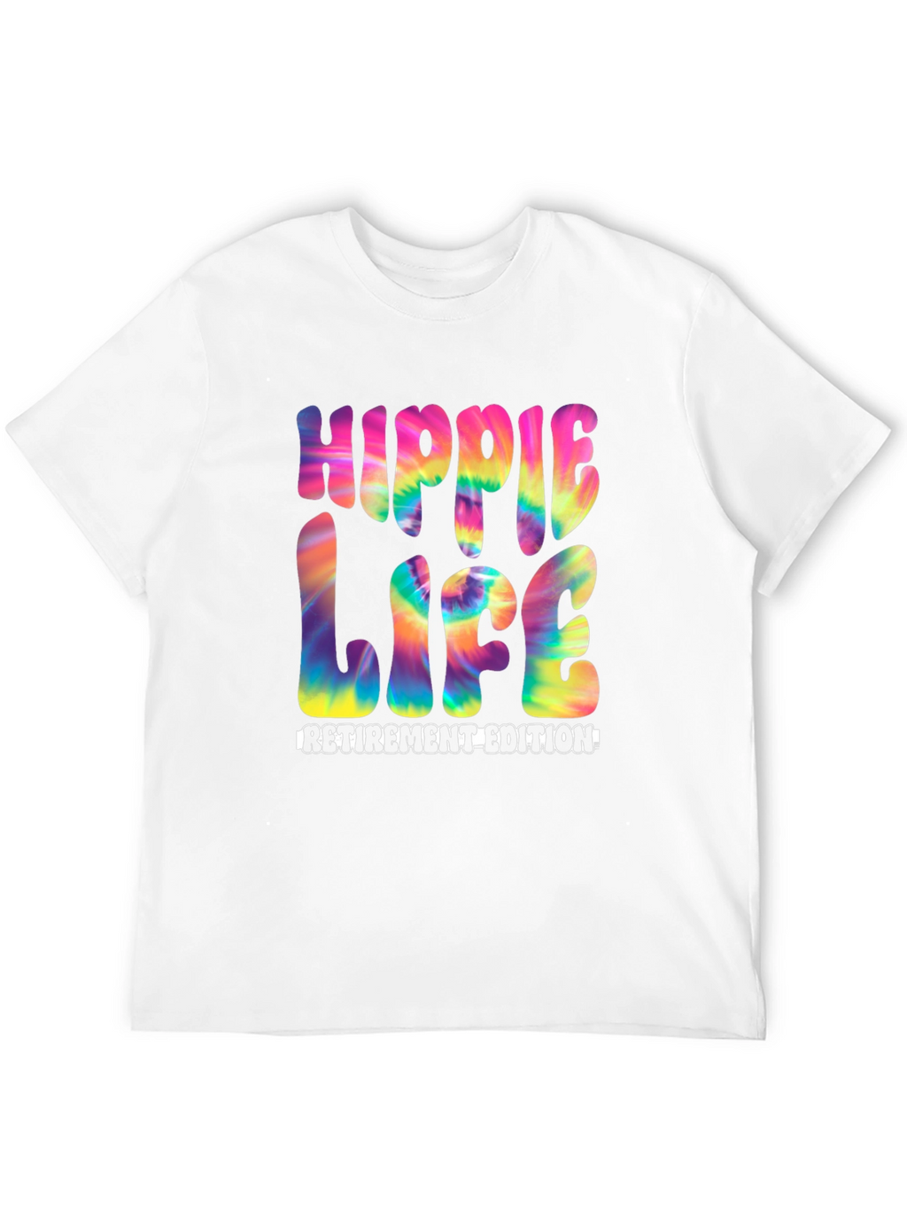 Hippie Life Retirement Edition T-Shirt