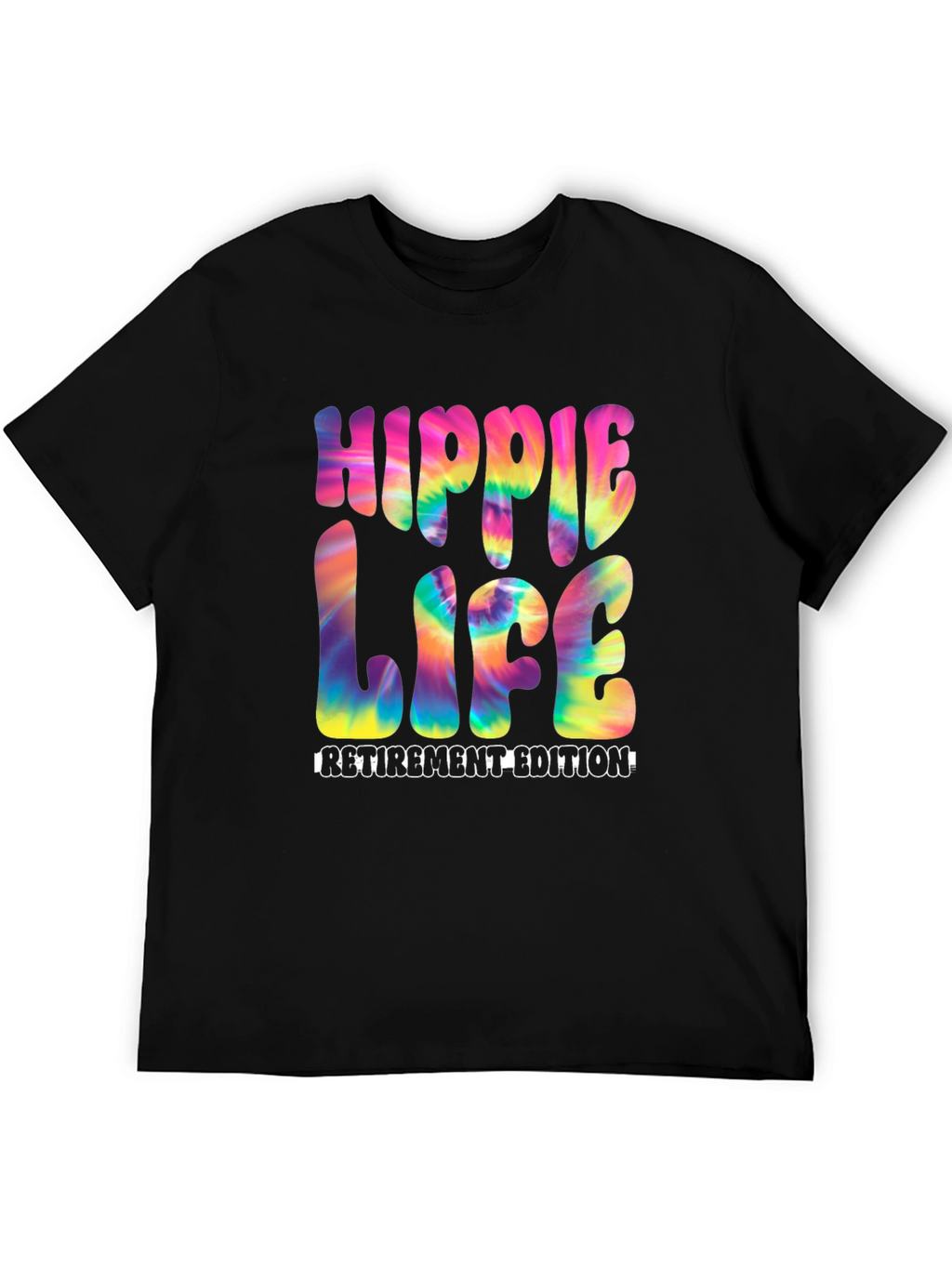 Hippie Life Retirement Edition T-Shirt