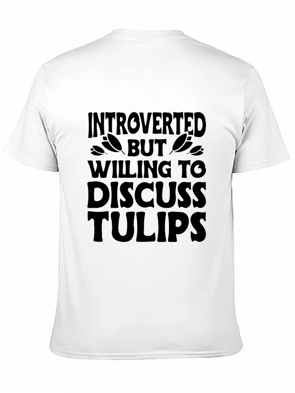 Introverted Tulip Lover Graphic T-Shirt - Black