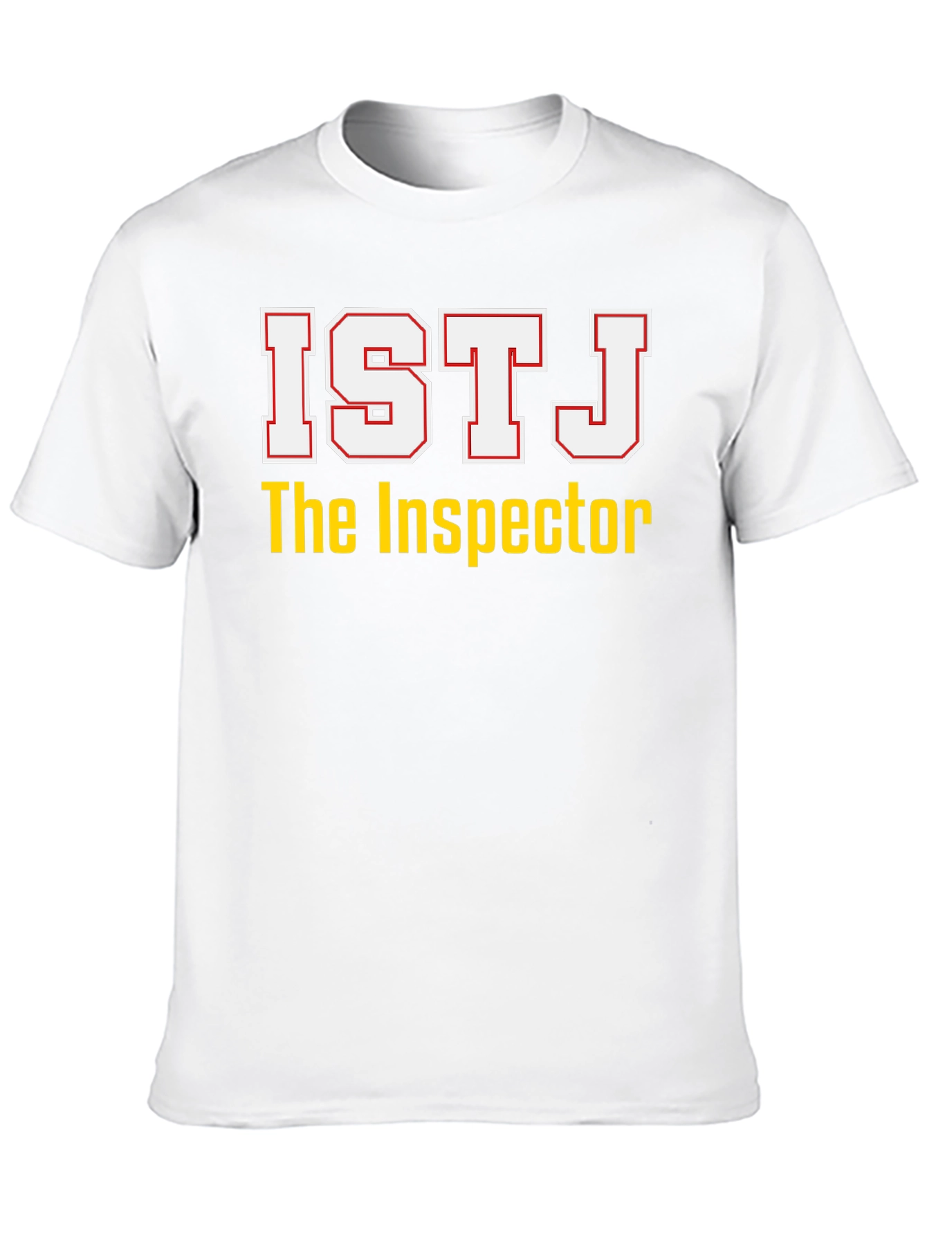 ISTJ The Inspector T-Shirt - Personality Tee
