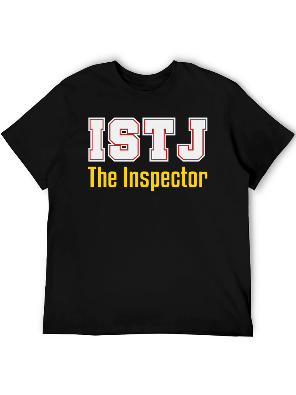 ISTJ The Inspector T-Shirt - Personality Tee