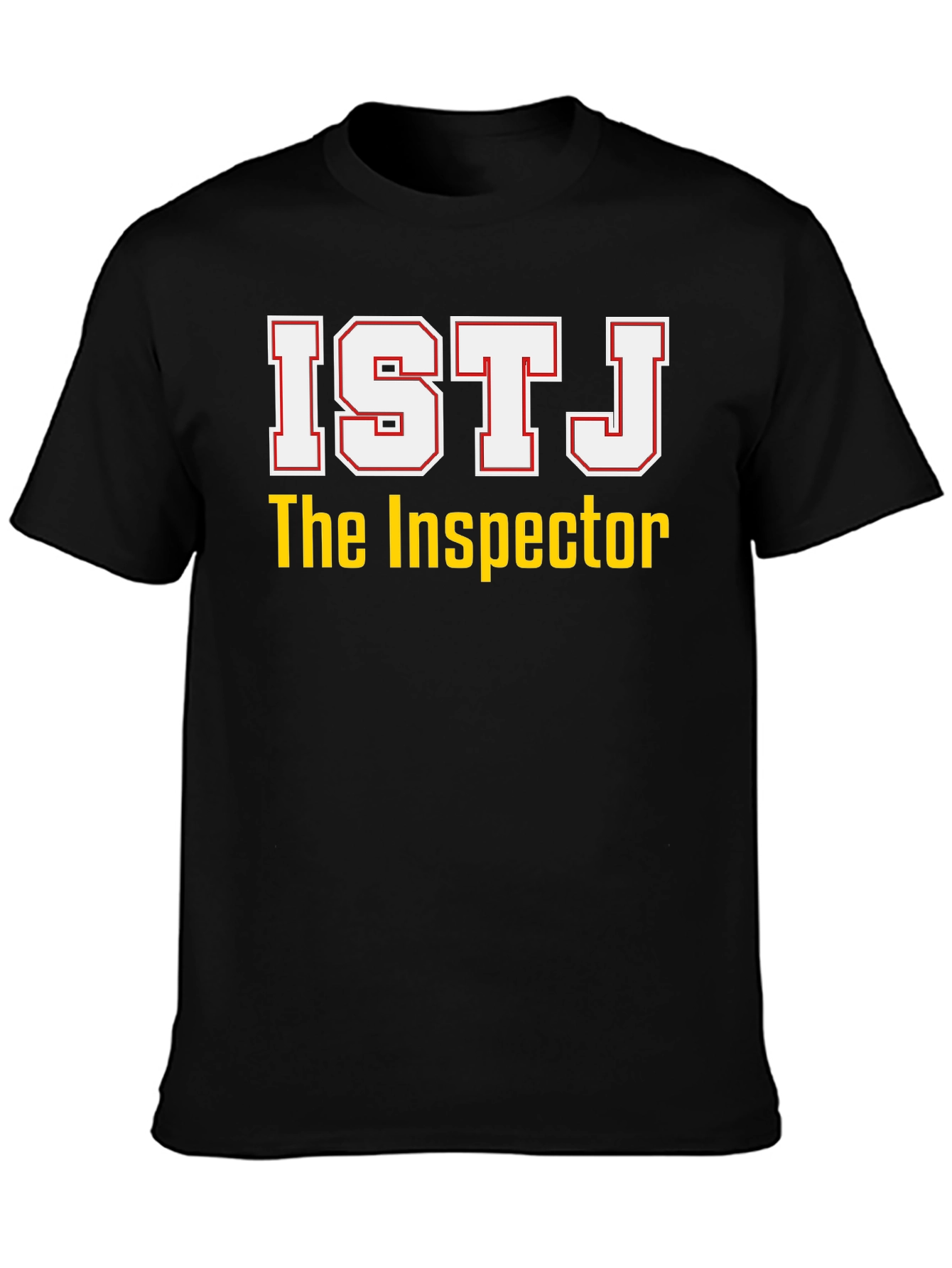 ISTJ The Inspector T-Shirt - Personality Tee