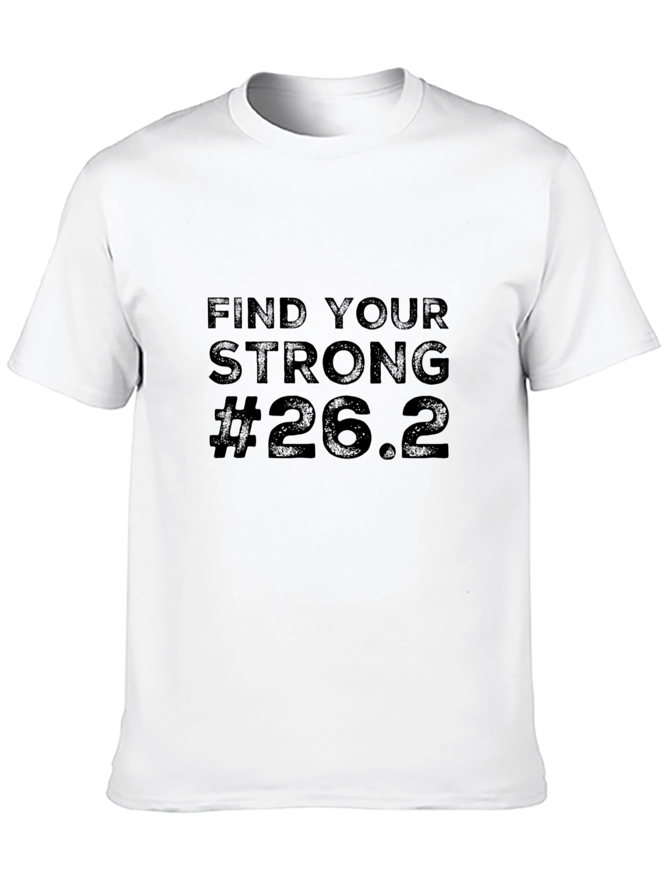 Find Your Strong 26.2 Marathon Black T-Shirt