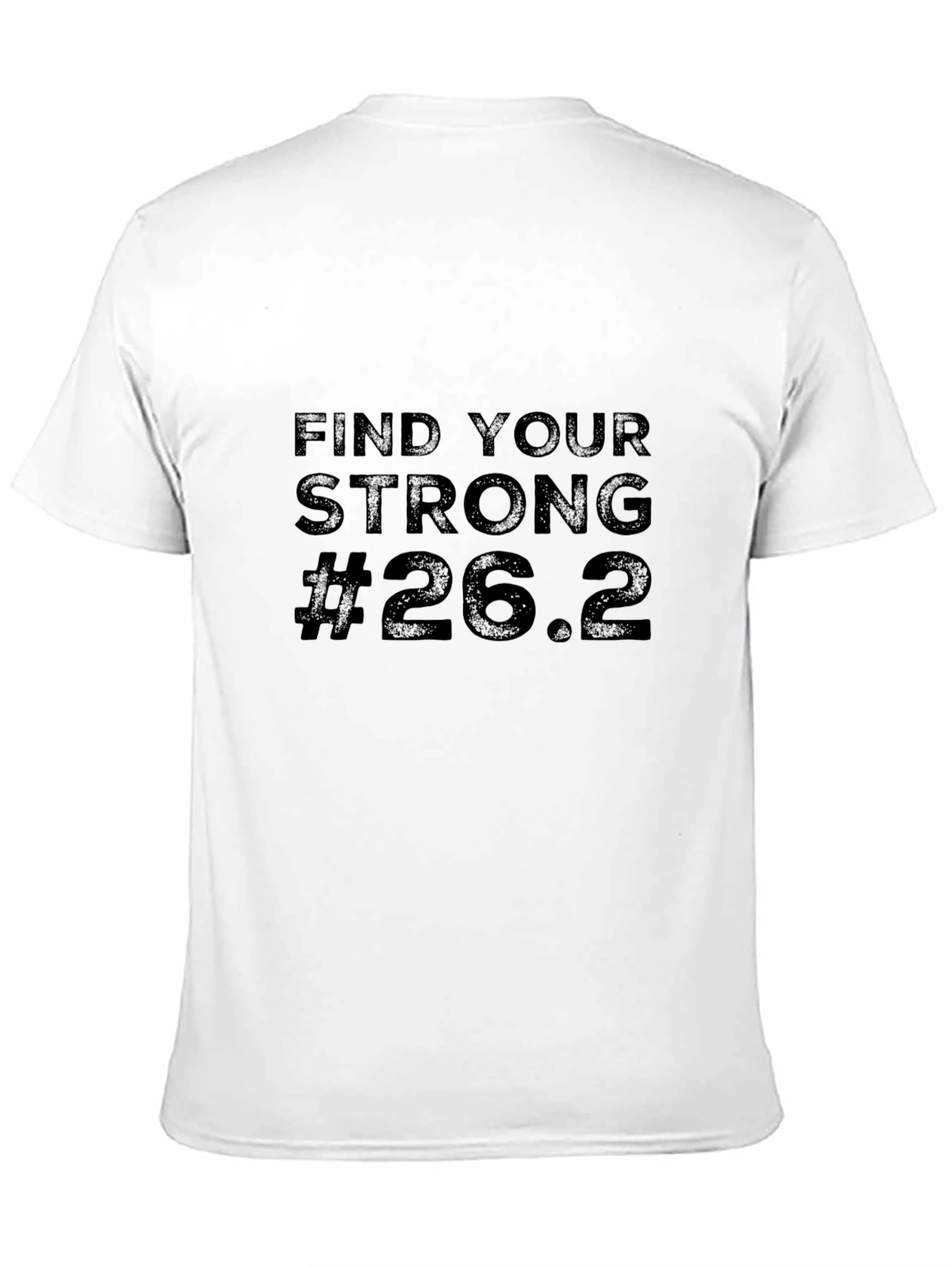 Find Your Strong 26.2 Marathon Black T-Shirt