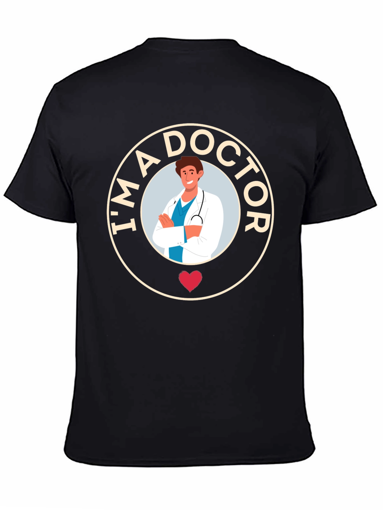 Im a Doctor Graphic Tee - Black Cotton T-Shirt