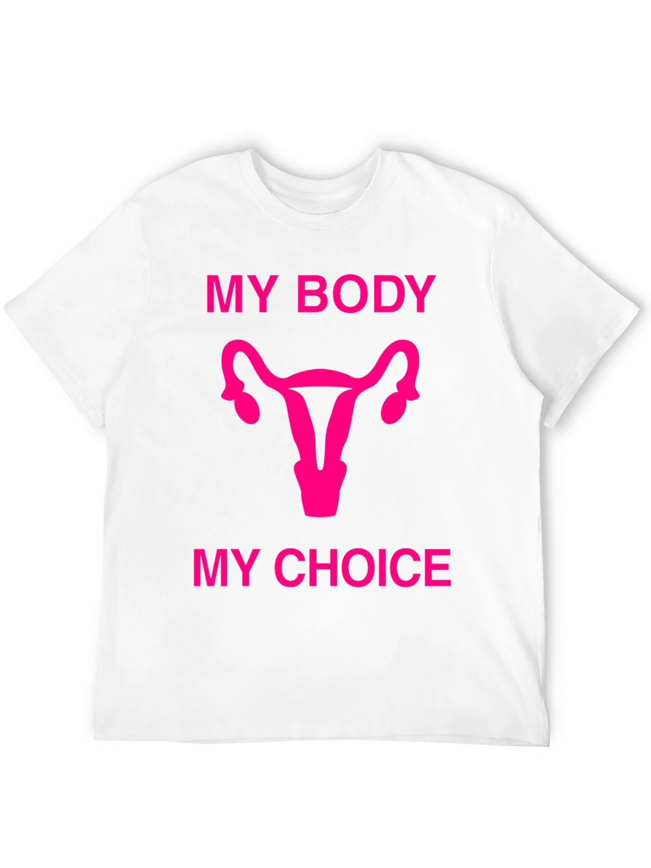 My Body My Choice Graphic Tee