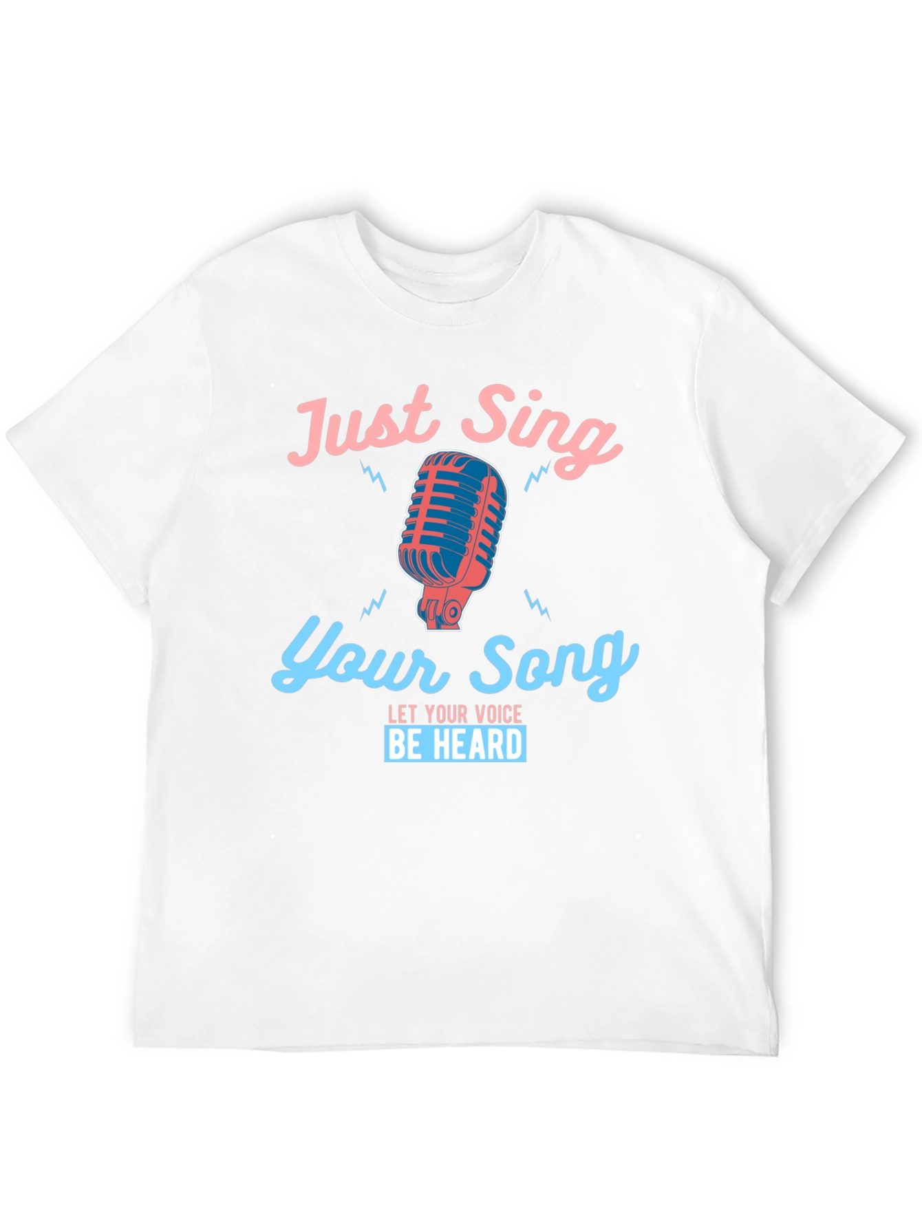 Just Sing Your Song Graphic Tee