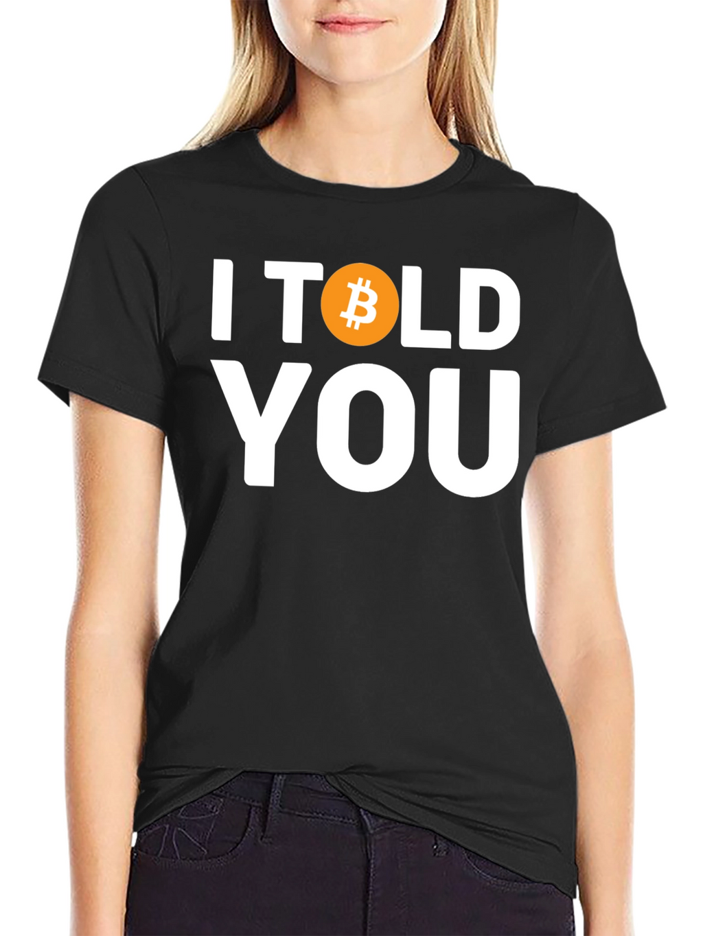 I Told You Bitcoin Graphic T-Shirt