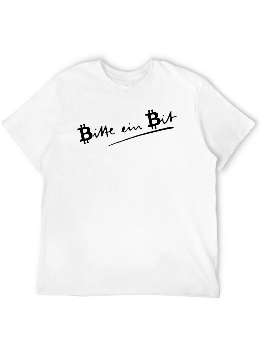 Bitte Ein Bit - Bitcoin Enthusiast T-Shirt